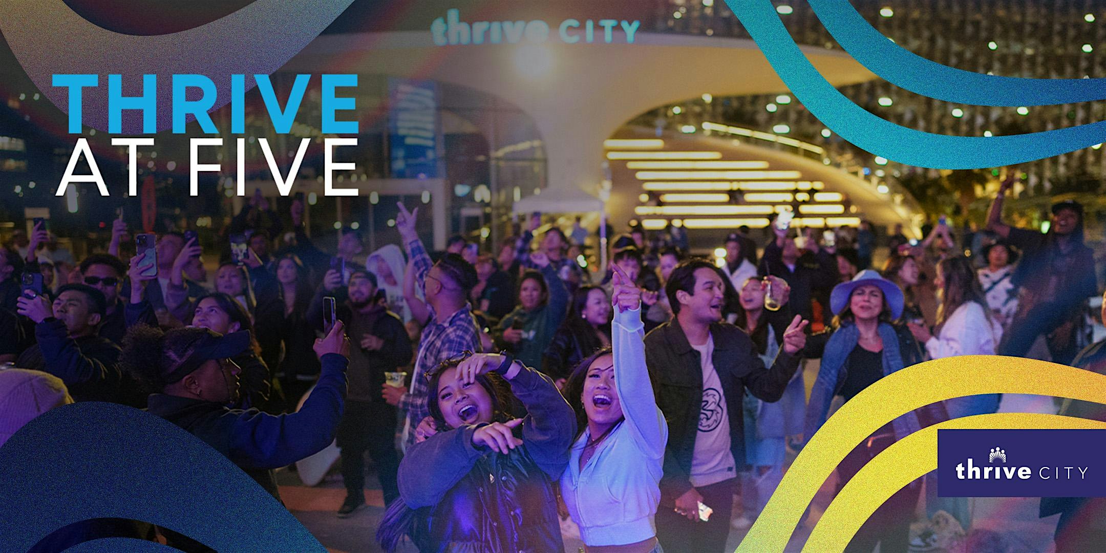 Thrive at Five at Thrive City – San Francisco, CA