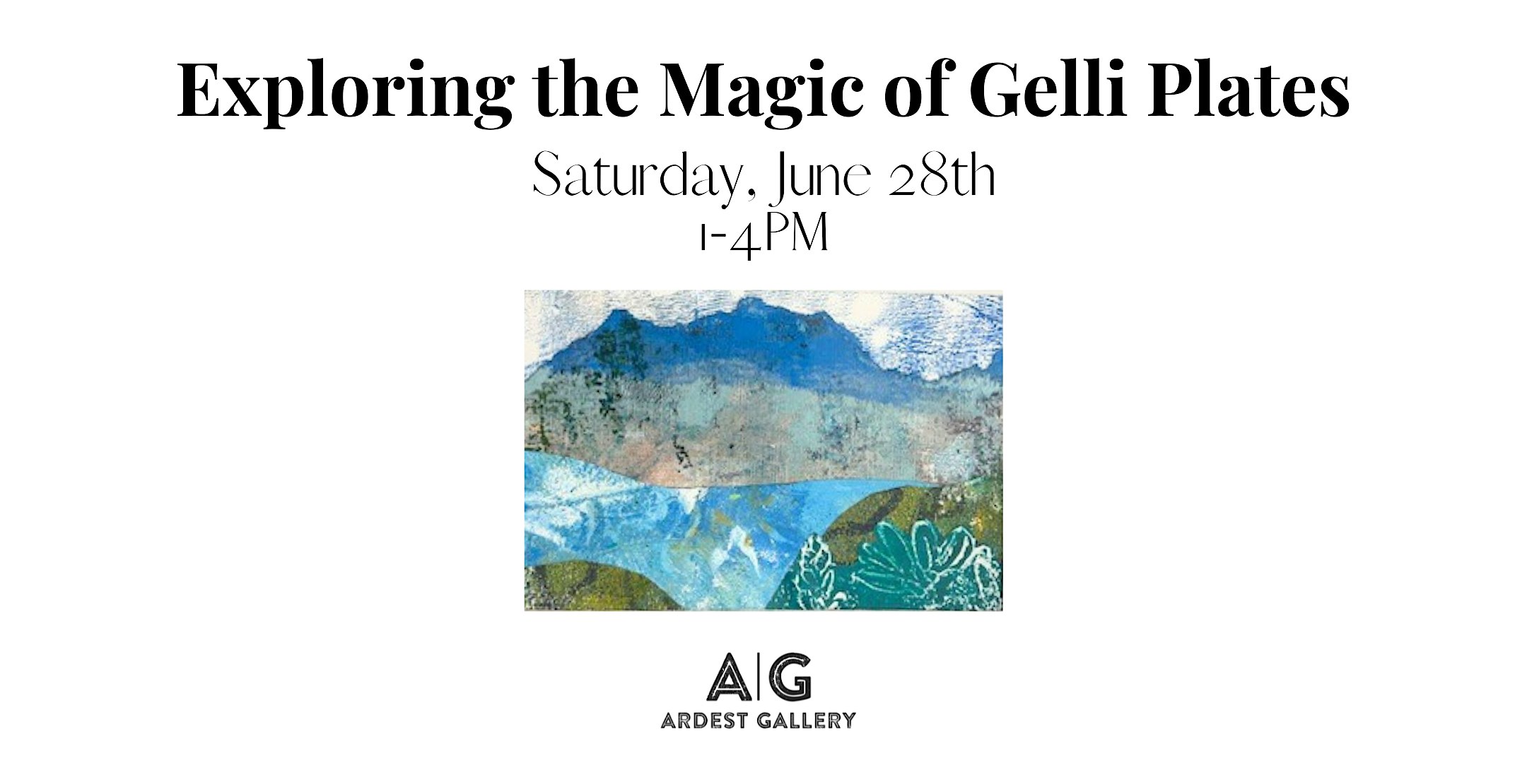 Gelli Plate Magic Workshop with Barbara Welch at Ardest Gallery – The Woodlands, TX