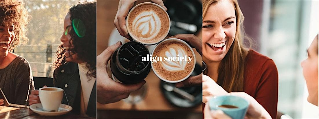 Align Society: Coffee & Conversation for Women Leaders at Town Hall Collaborative – Denver, CO