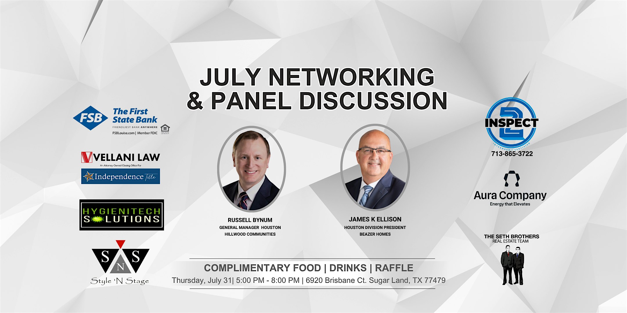 JULY NETWORKING & PANEL DISCUSSION at 6920 Brisbane Ct – Sugar Land, TX