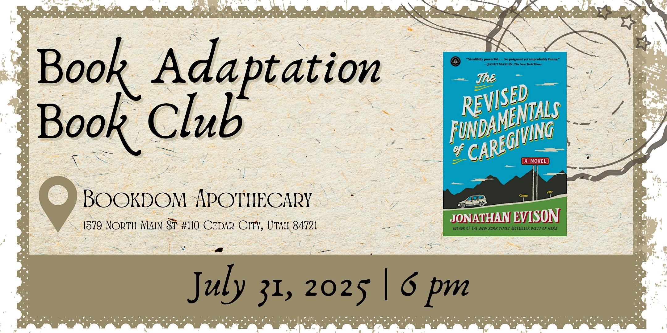 The Revised Fundamentals of Caregiving | Book Adaptation Book Club at Bookdom Apothecary – Cedar City, UT