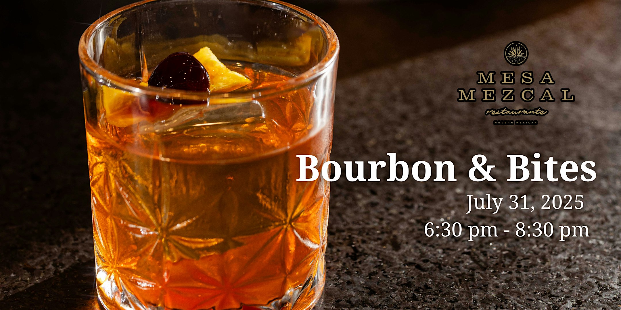 Bourbon + Bites at Mesa Mezcal – Irving, TX