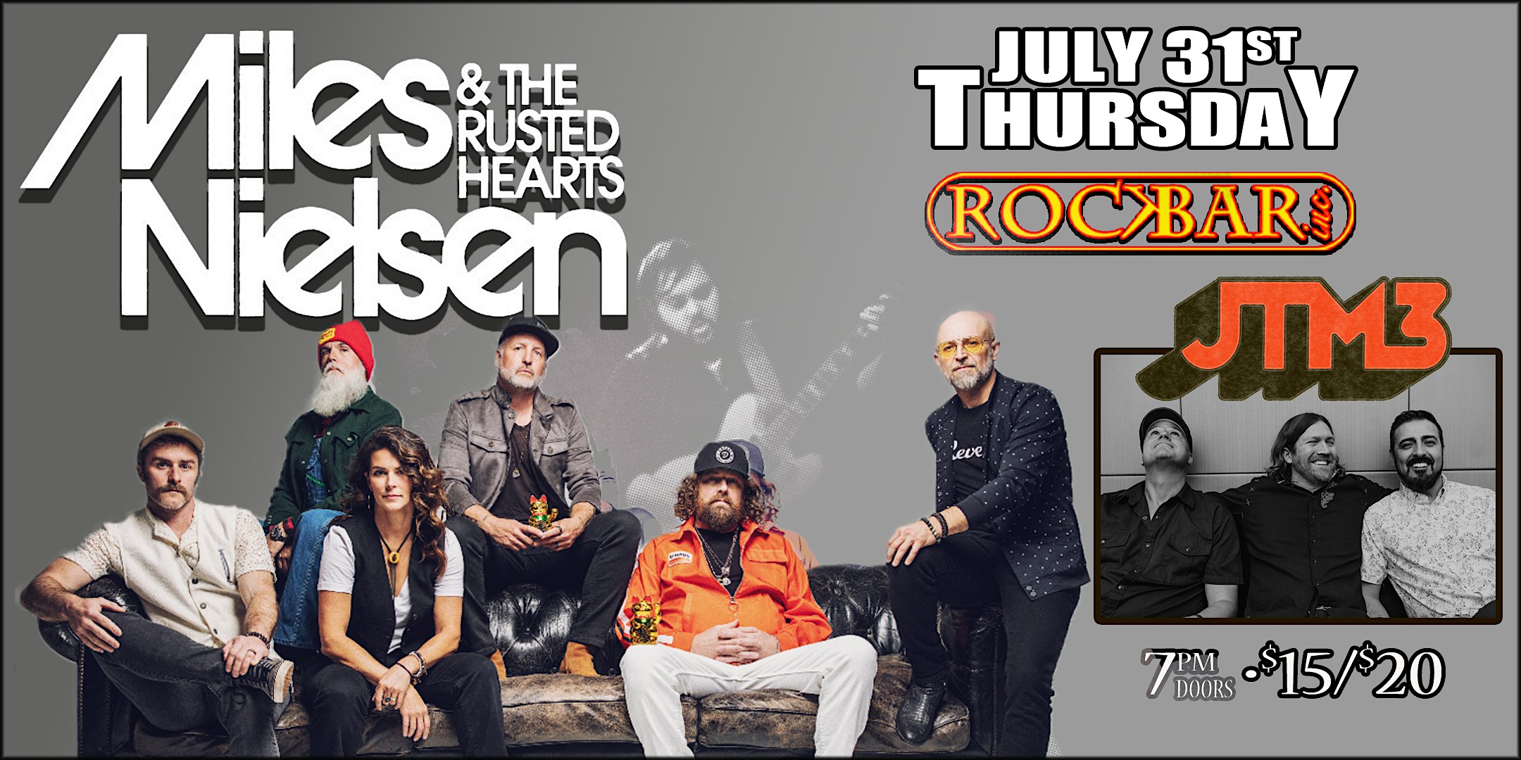 Miles Nielsen and The Rusted Hearts with special guests JTM3 at Rockbar Inc. – Scottsdale, AZ