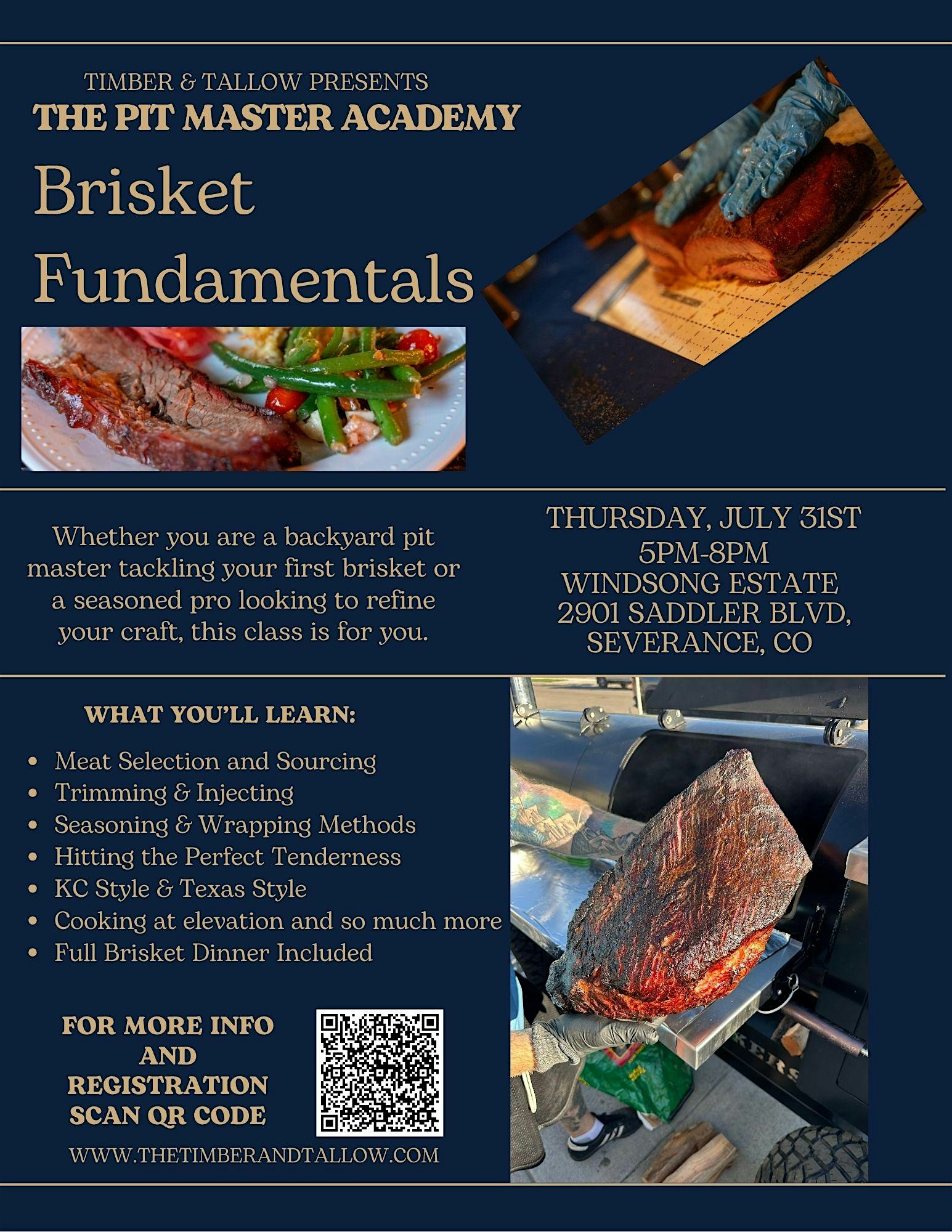 Timber & Tallow Presents: The Pit Master Academy Brisket Fundamentals at Windsong Estate Event Center – Severance, CO