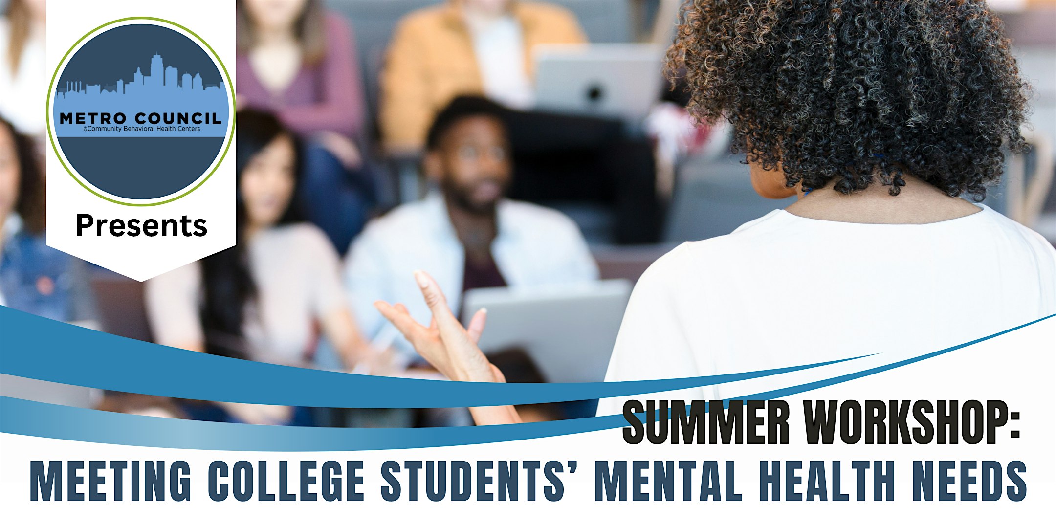 Summer Workshop: Meeting College Students’ Mental Health Needs at Johnson County Arts And Heritage Center – Overland Park, KS