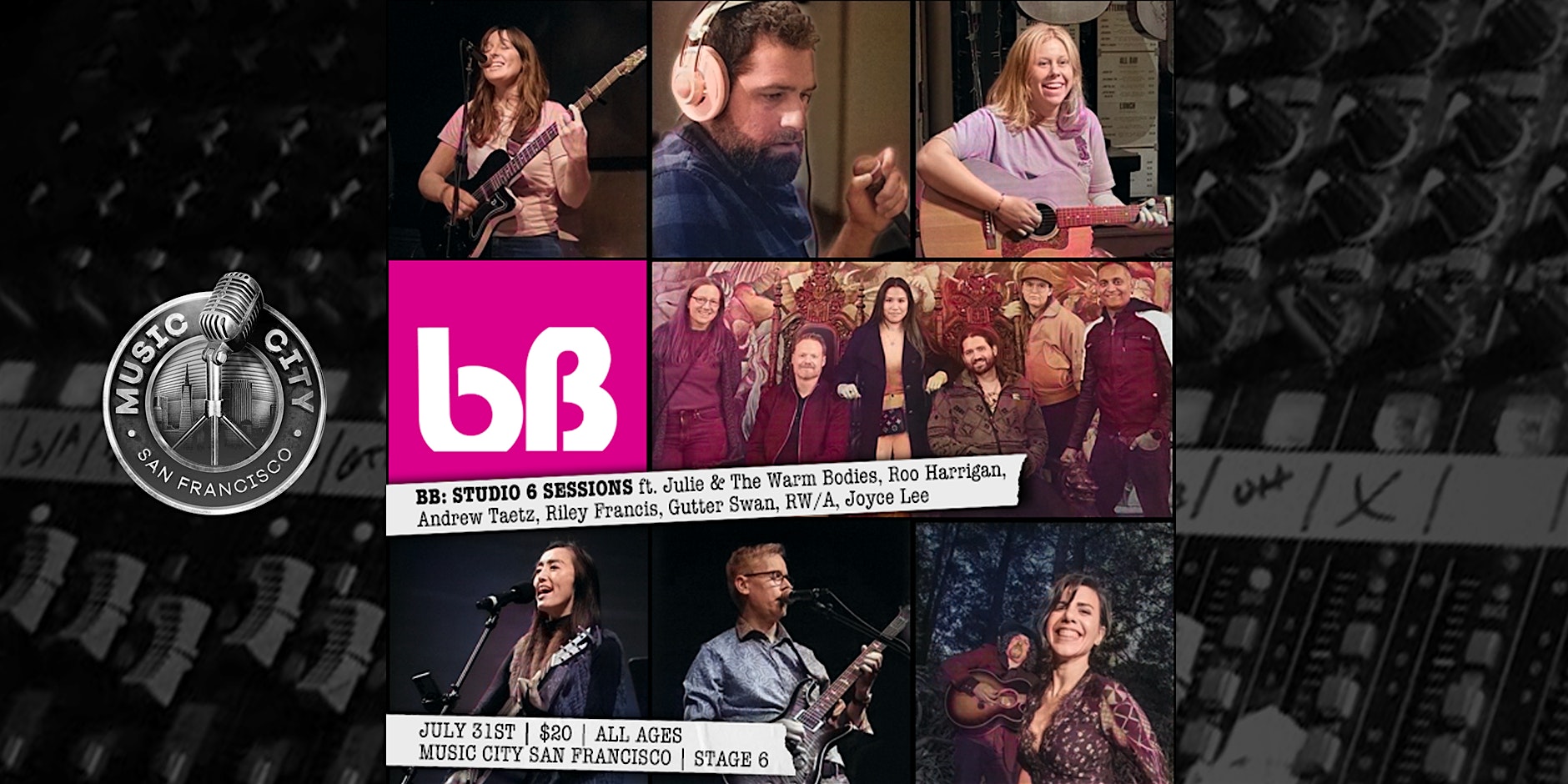 BB: STUDIO 6 SESSIONS • JULY ft. Julie & The Warm Bodies at 1353 Bush St – San Francisco, CA