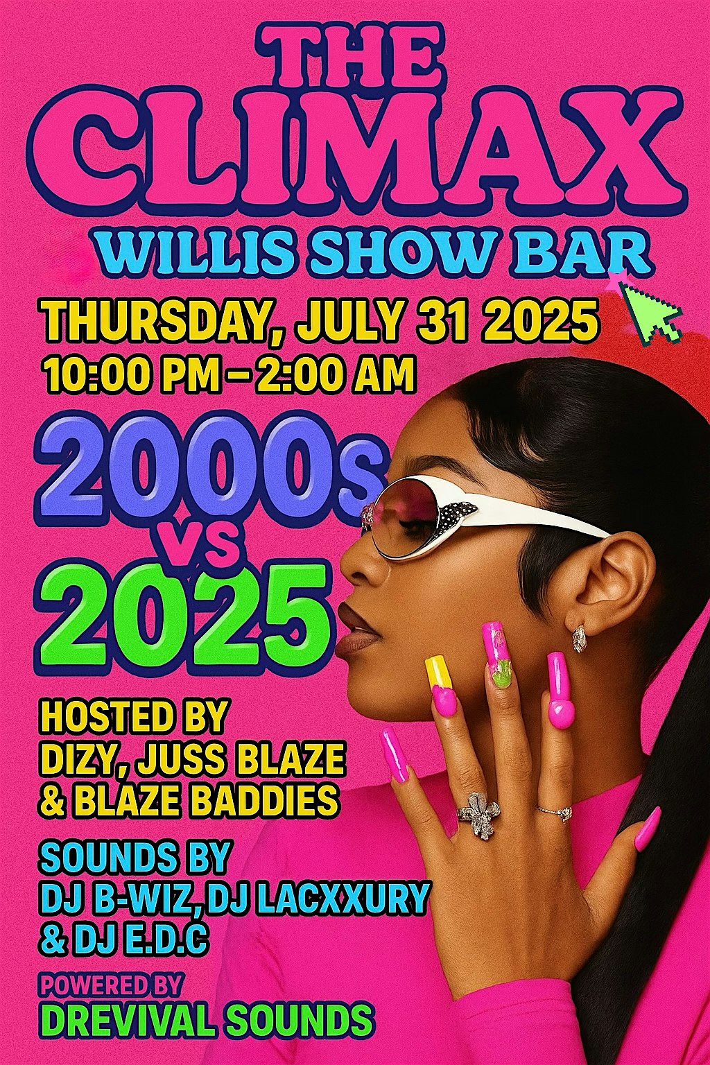 THE CLIMAX: 2000S VS 2025 @ WILLIS SHOW BAR at Willis Show Bar – Detroit, MI