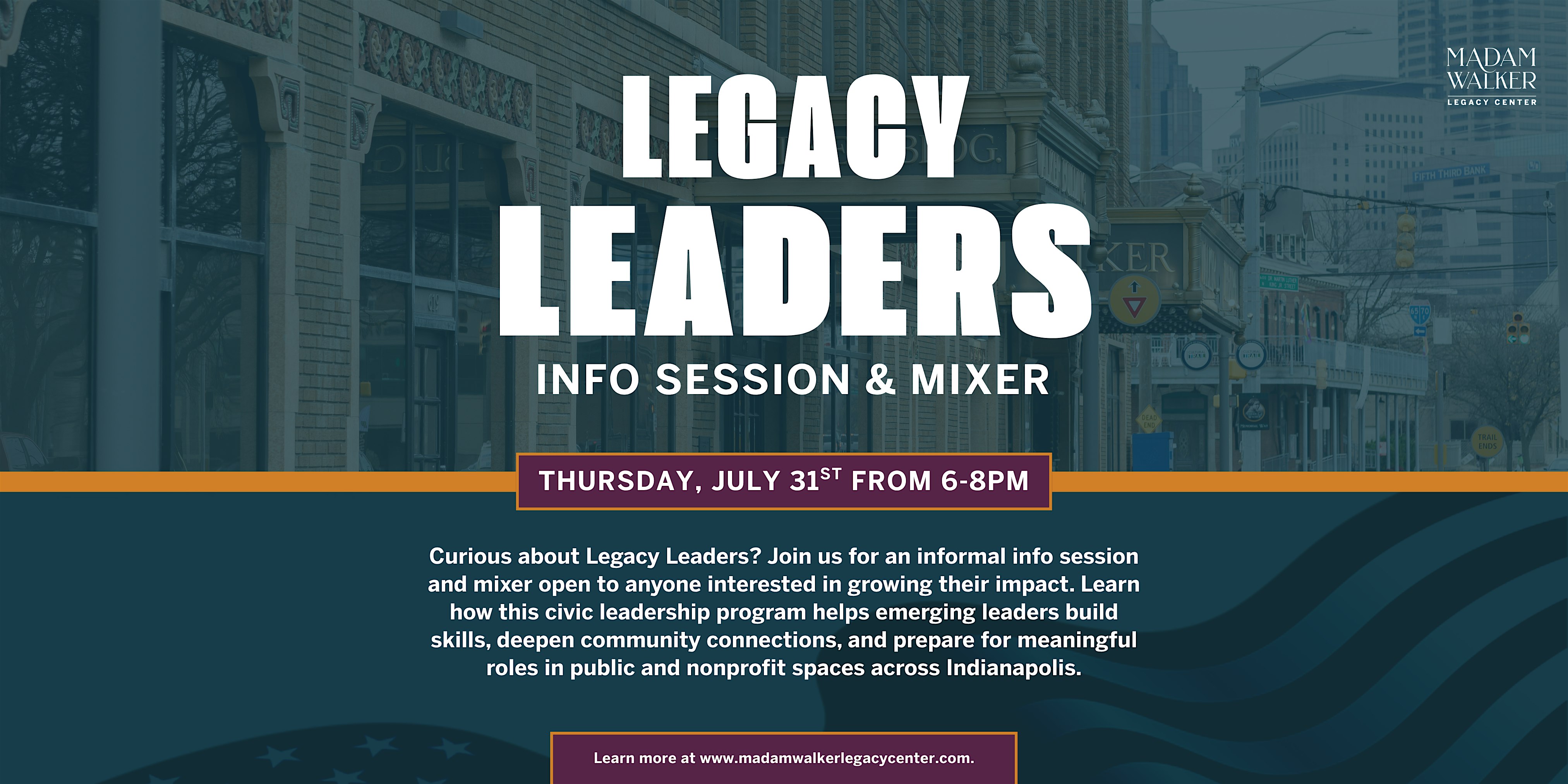 Legacy Leaders: Info Session & Mixer at Madam Walker Legacy Center – Indianapolis, IN