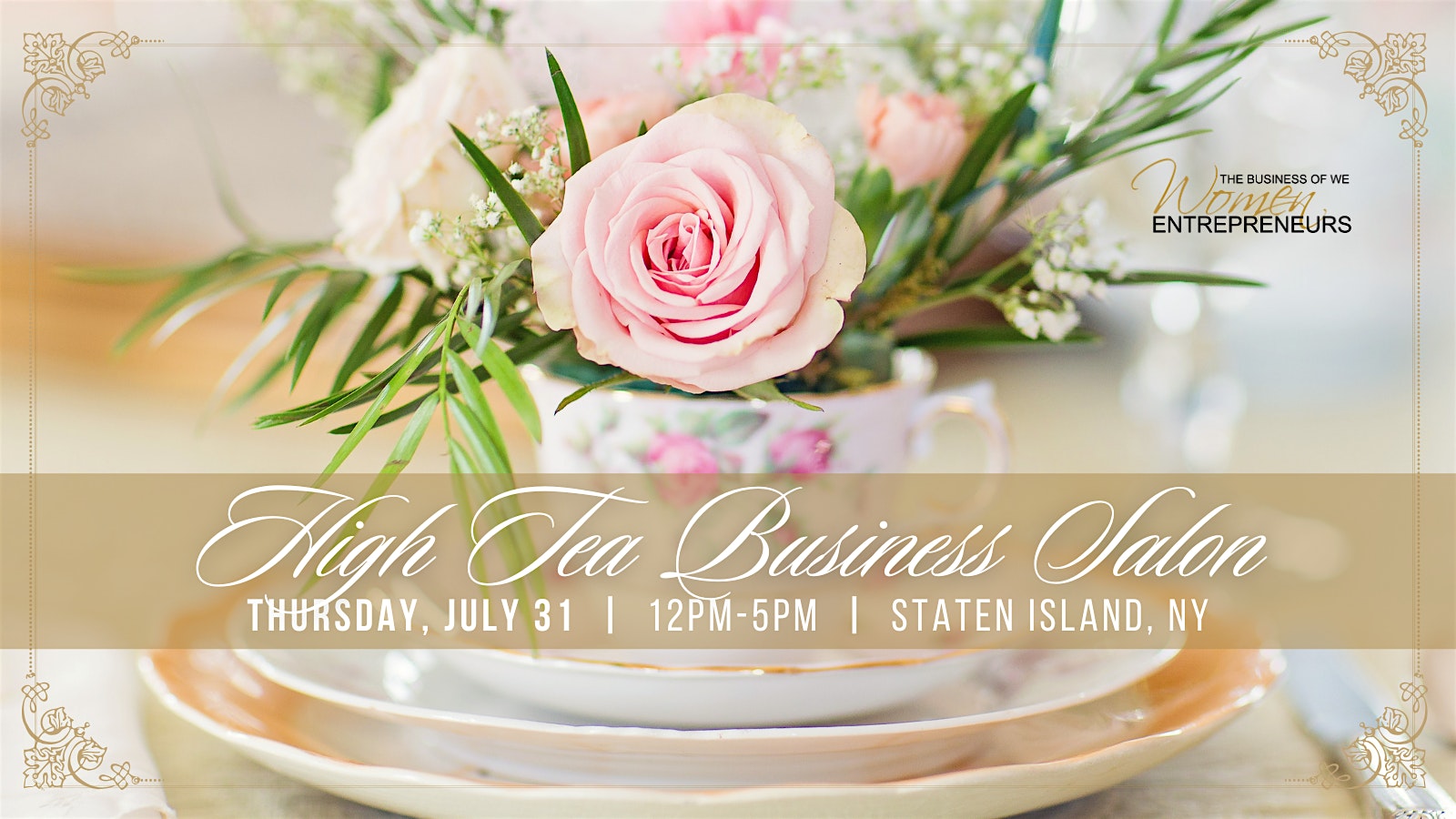 The Business of WE 2025 High Tea Business Salon at Bocce Garden At Angelina’s – Staten Island, NY