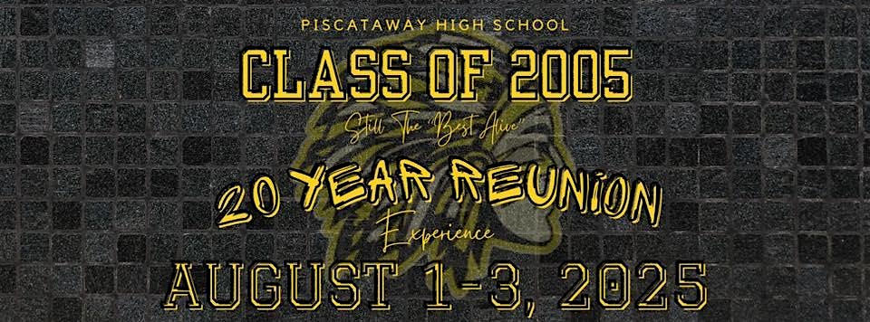 Class of ’05 Reunion Weekend at Somerville Elks Lodge B.P.O.E #1068 – Bridgewater, NJ