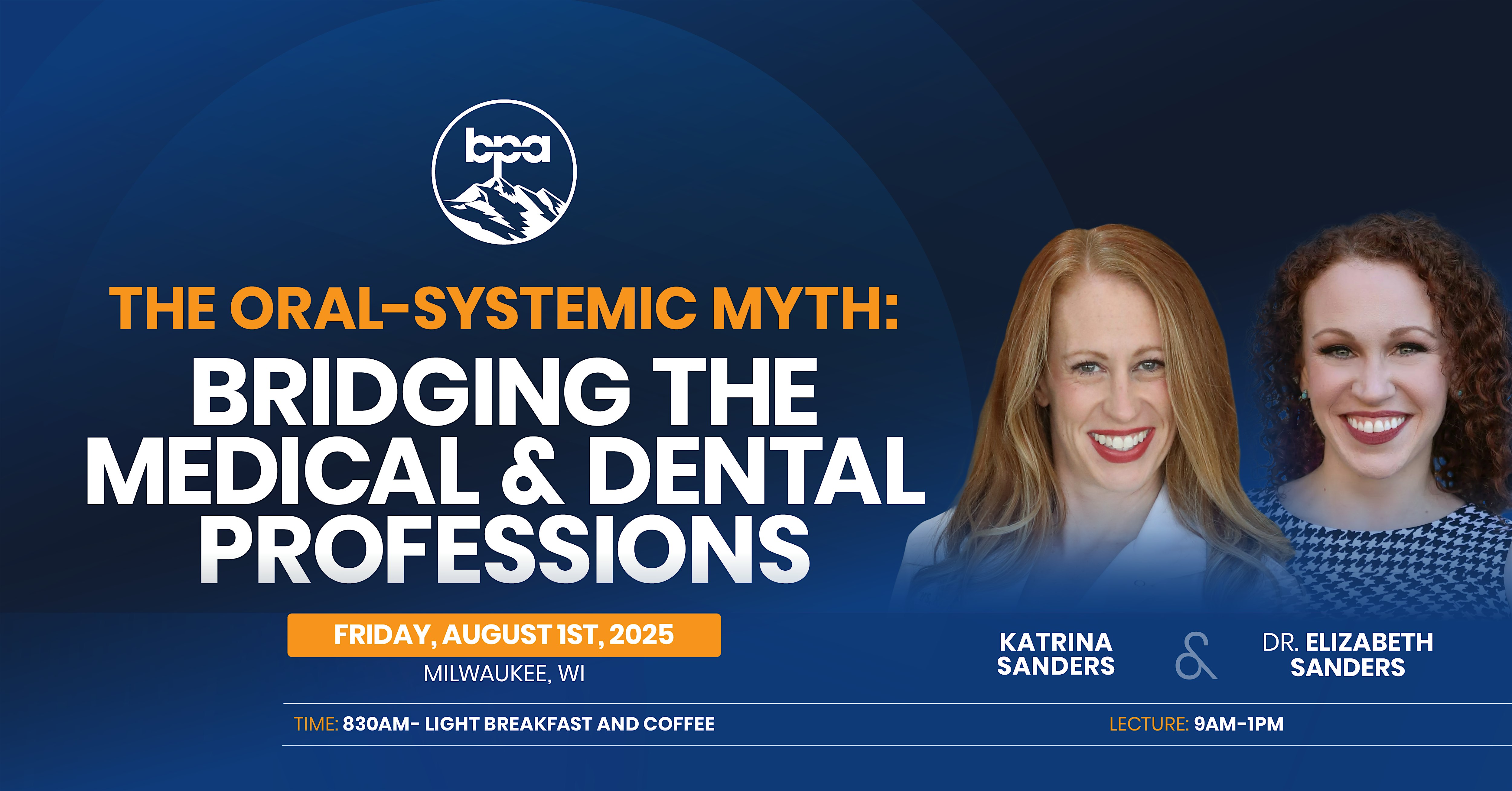 The Oral-Systemic Myth August 1, 2025 at ACT Dental World Headquarters – Milwaukee, WI