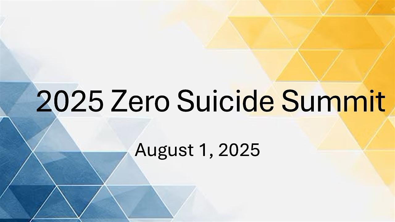 2025 Utah Zero Suicide Summit at Conference Center at Miller Campus – Sandy, UT