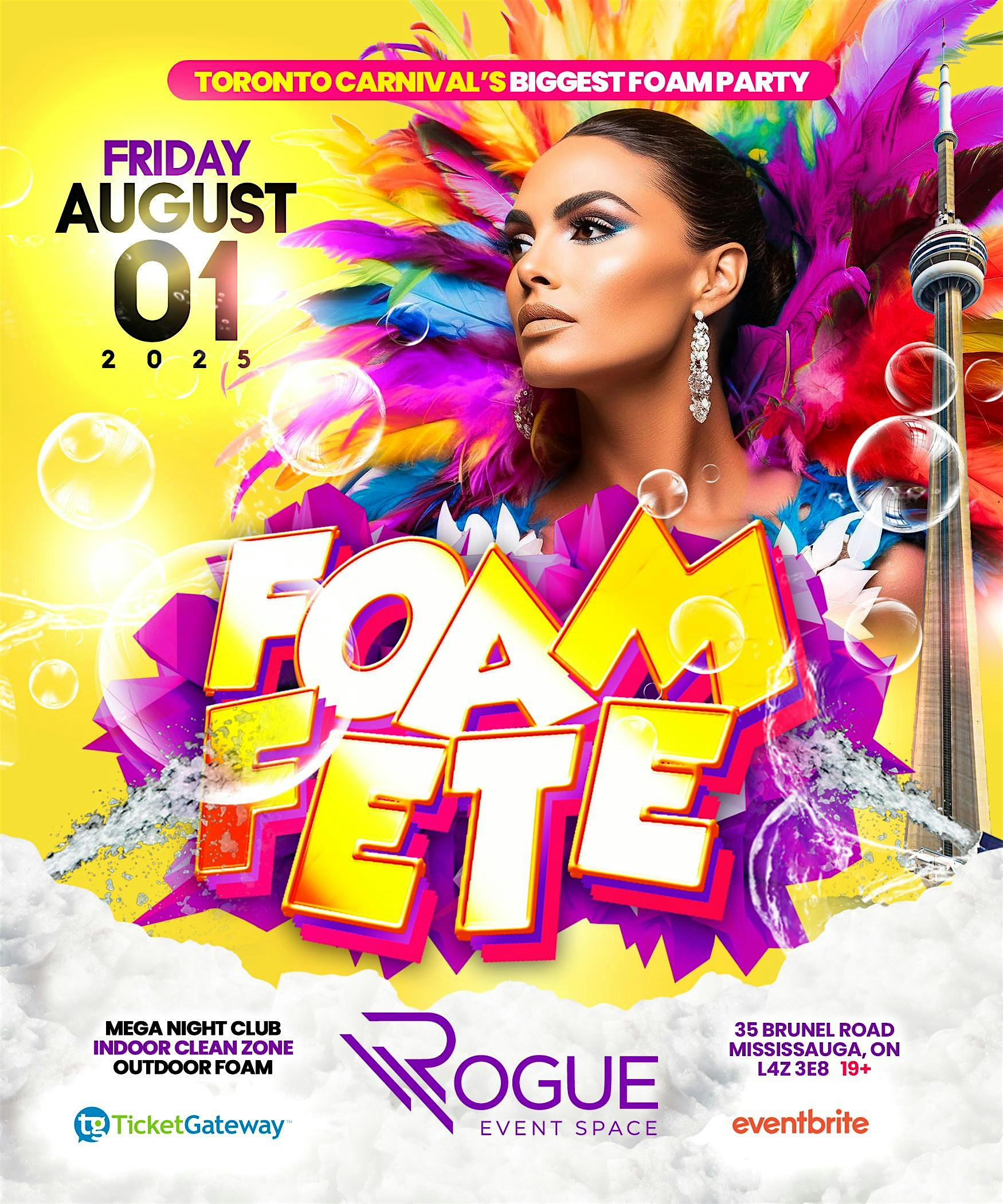 FOAM FETE 2025 CARIBANA FRIDAY at 35 Brunel Rd – Mississauga, Canada