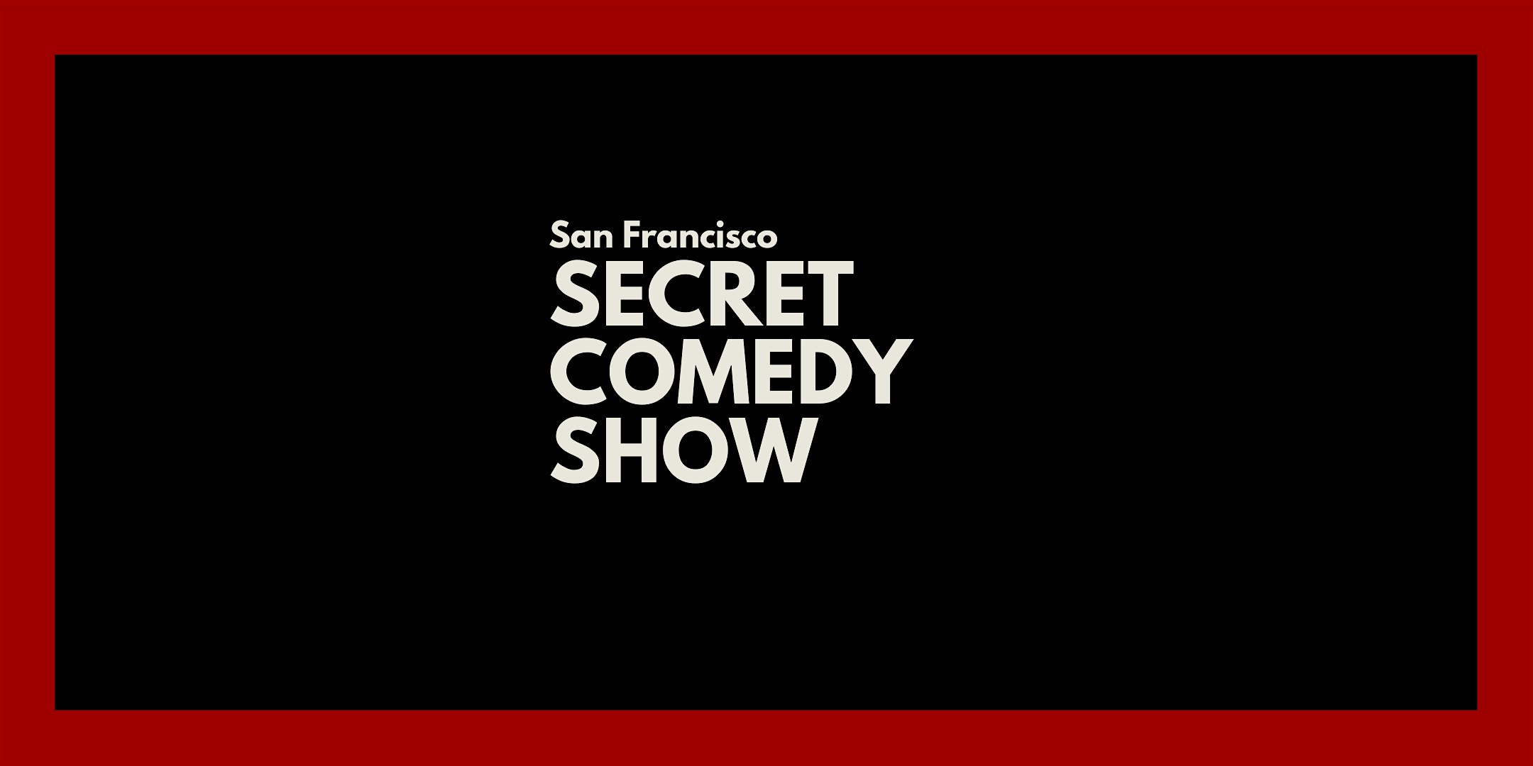Secret Comedy Show at Mr. Mahjong’s – San Francisco, CA