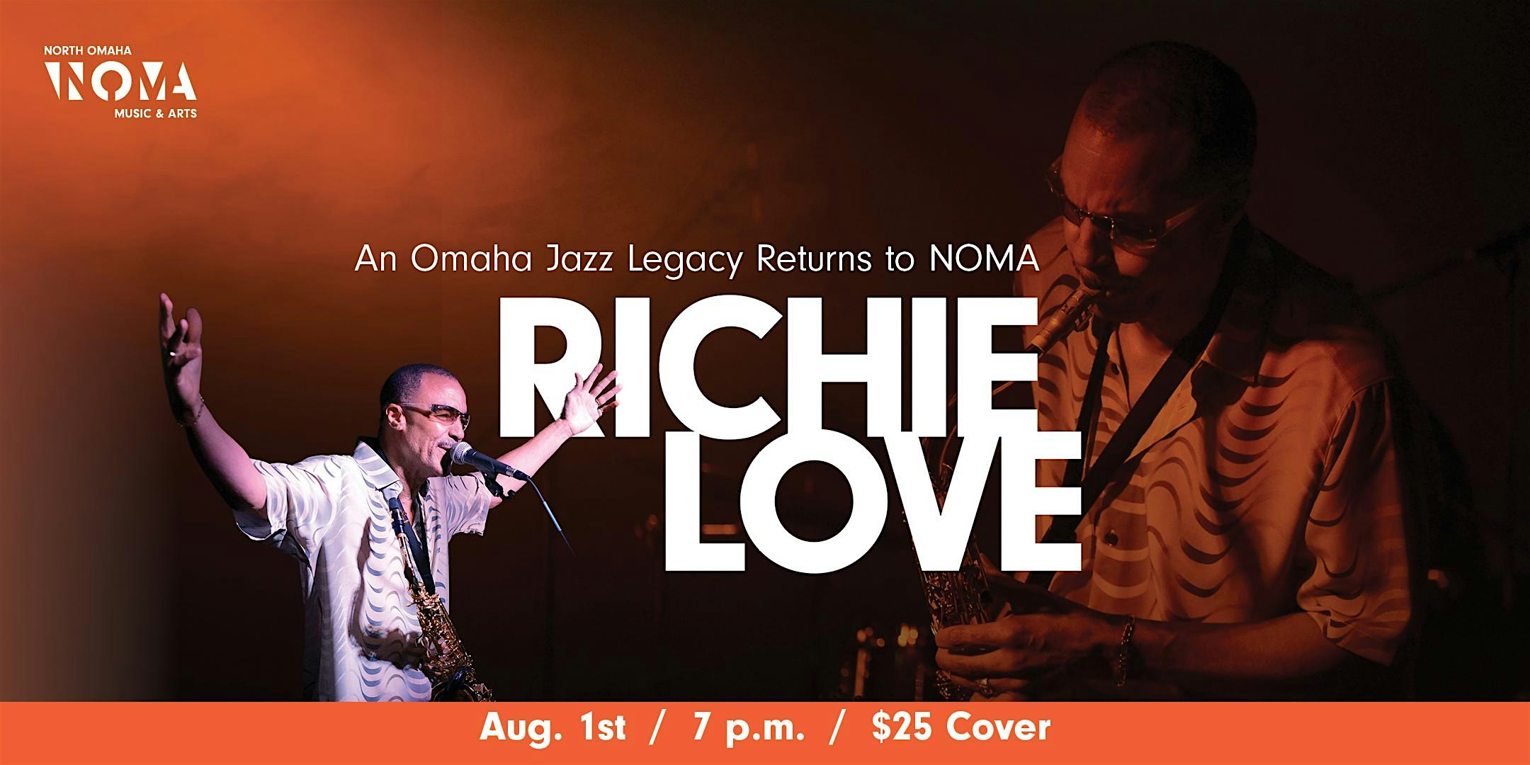 Richie Love at NOMA! at North Omaha Music & Arts – Omaha, NE