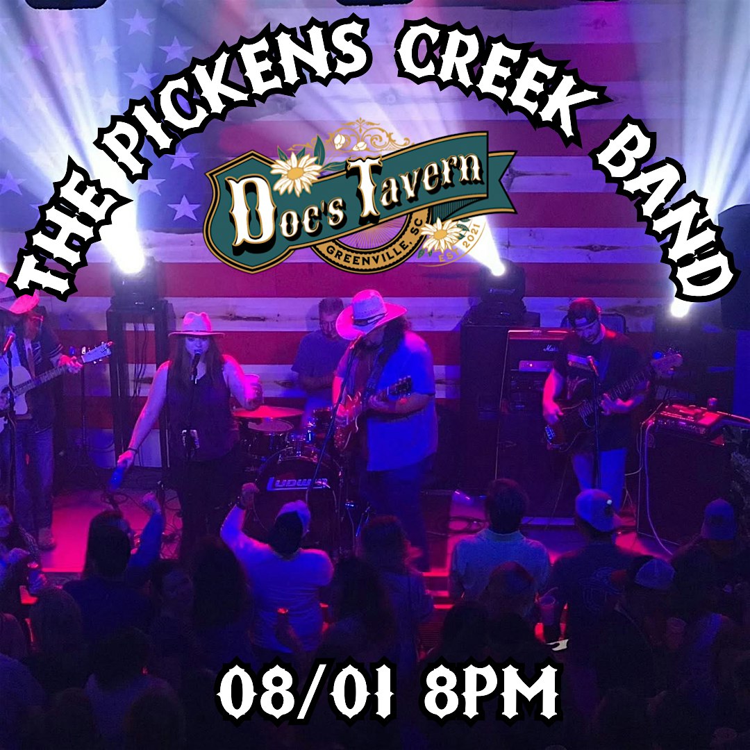The Pickens Creek Band at Doc’s Tavern – Greenville, SC