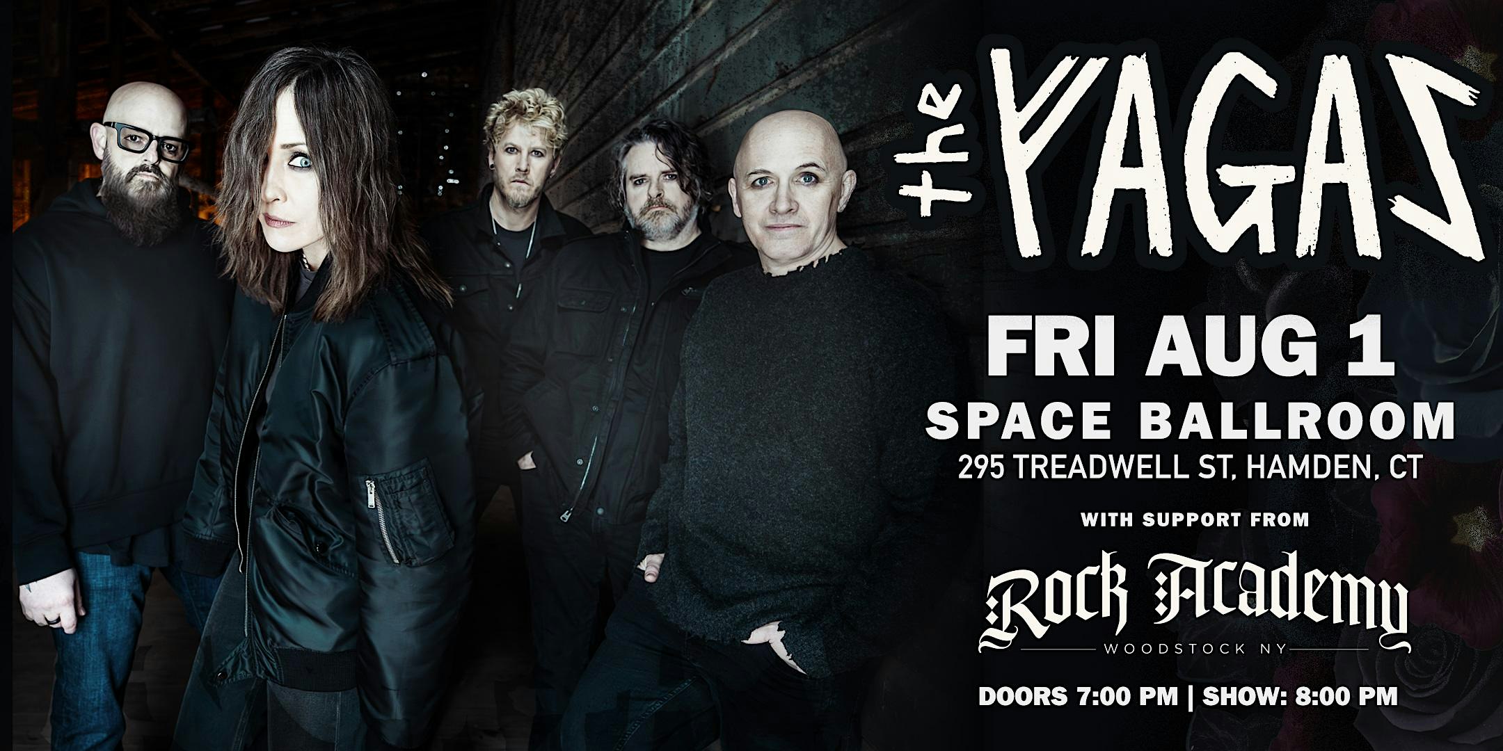 The Yagas at Space Ballroom – Hamden, CT