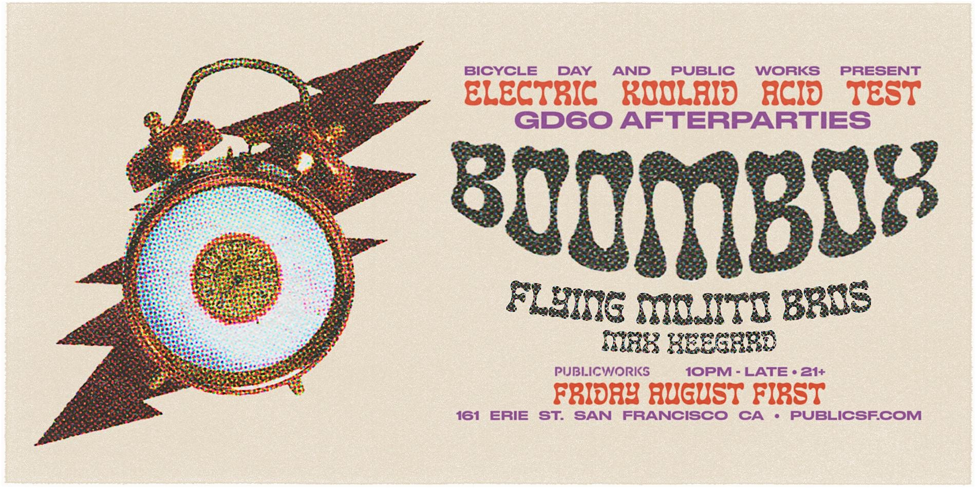 Boombox (Dead and Co Afterparty) presented by Bicycle Day and Public Works at Public Works – San Francisco, CA