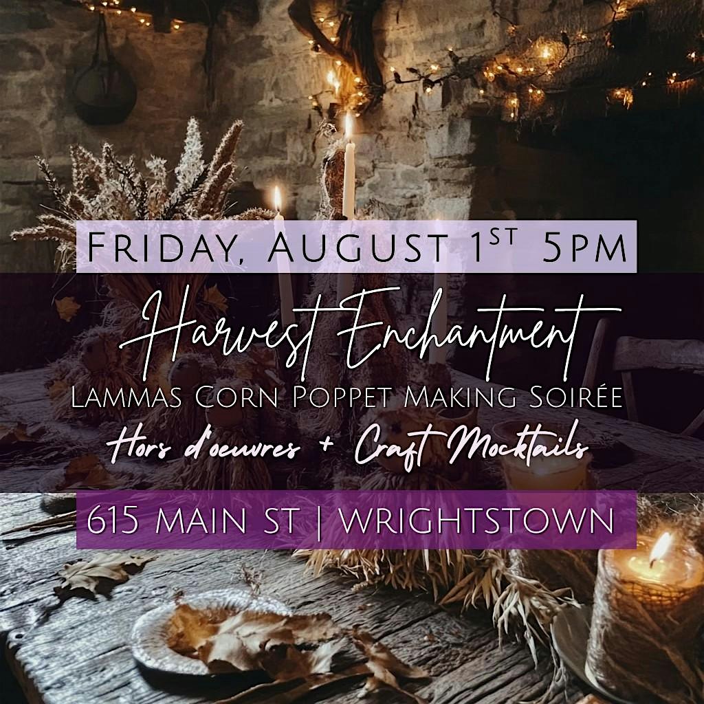 Harvest Enchantment – Lammas Corn Poppet SoirÃ©e at Cannapothecary Apothecary + Crystals – Wrightstown, WI