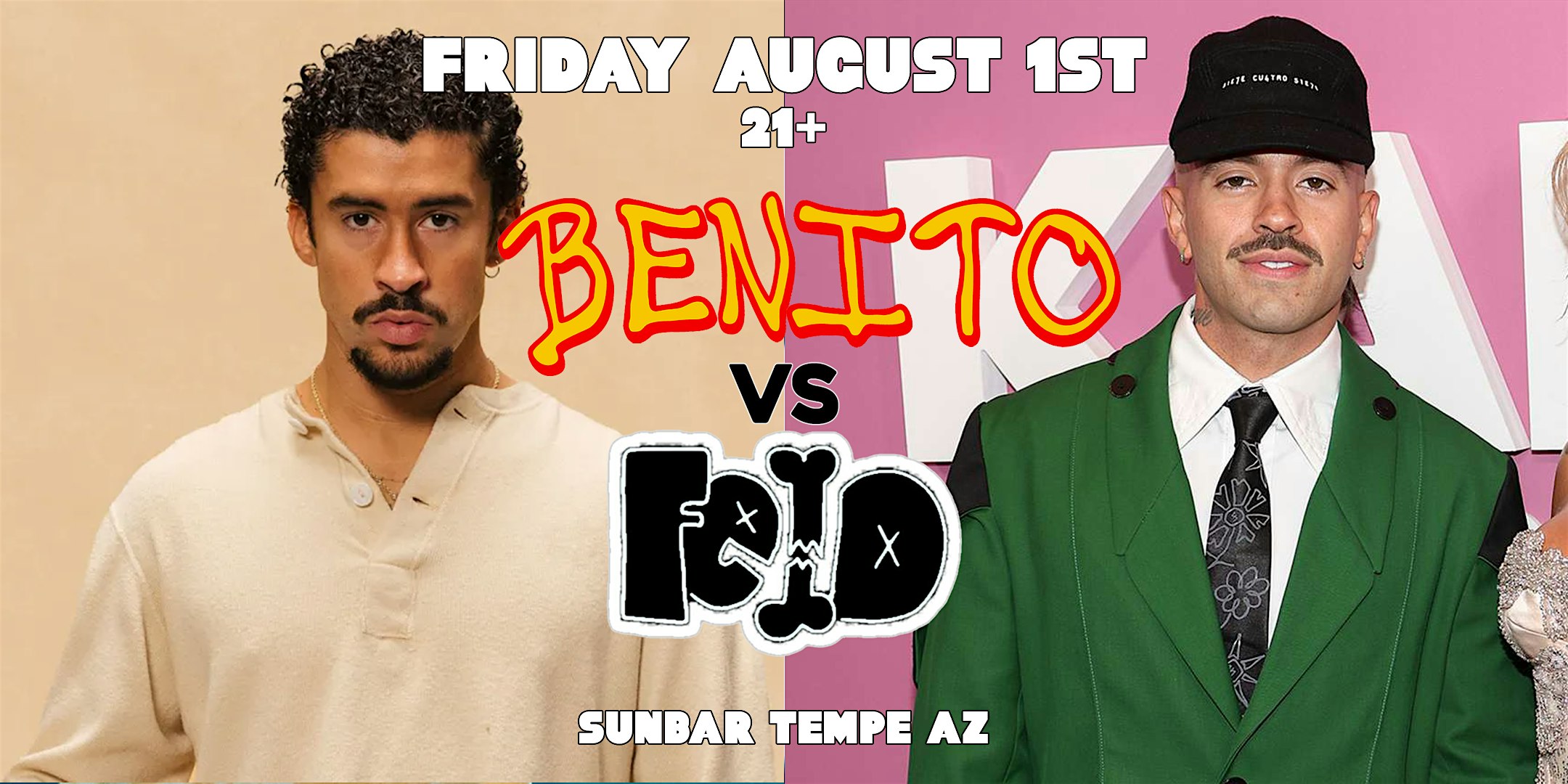 Benito vs Feid @ Sunbar Tempe AZ! at Sunbar Tempe – Tempe, AZ