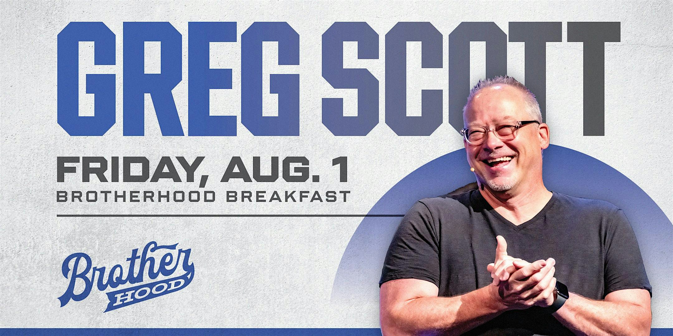 Tulsa Brotherhood Breakfast with Pastor Greg Scott at Church on the Move Tulsa – Tulsa, OK