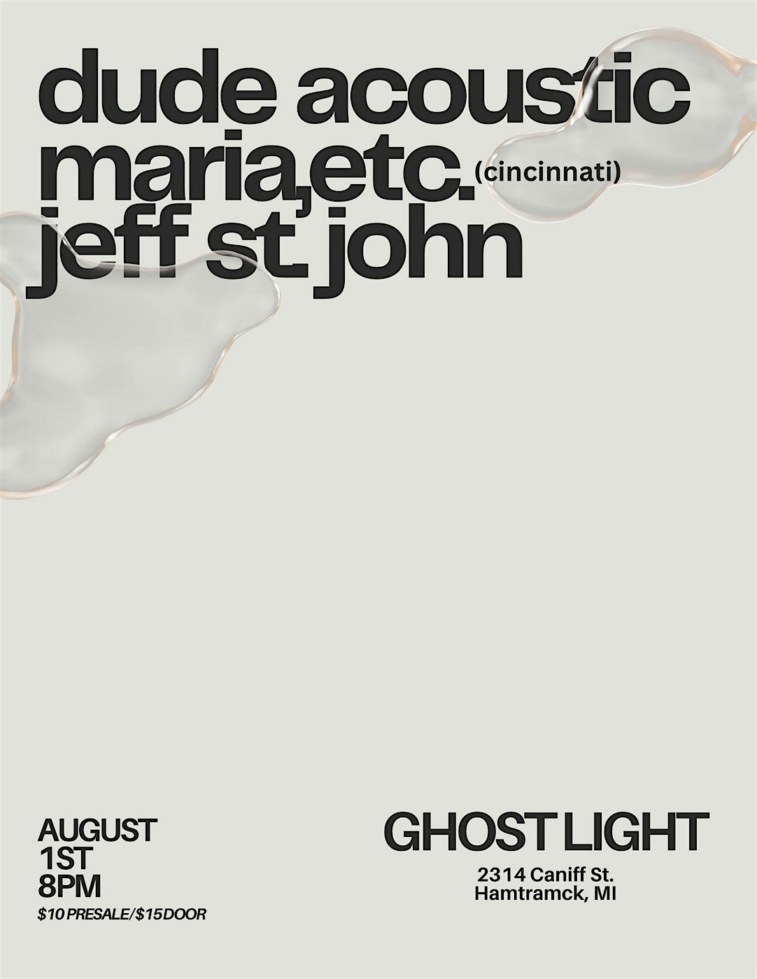 Dude (acoustic), Maria, etc., Jeff St. John @ Ghost Light at Ghost Light, Caniff Street, Hamtramck, MI, USA – Hamtramck, MI