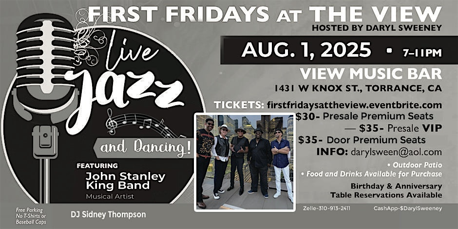 First Fridays at The View Featuring The John Stanley King Band at View , Music Bar & Lounge – Torrance, CA