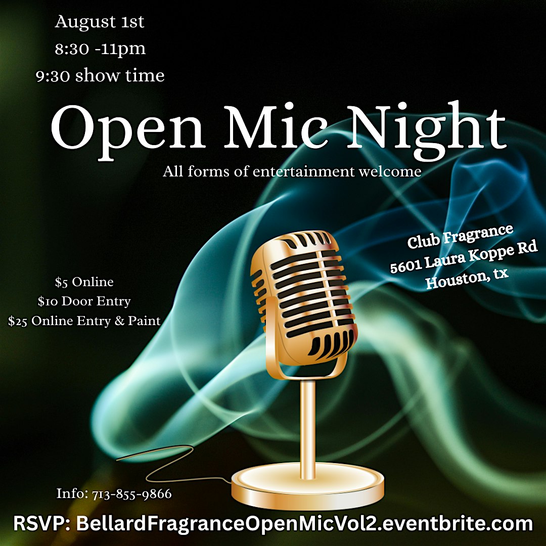 Bellard Ent Open Mic Night at 5601 Laura Koppe Rd – Houston, TX