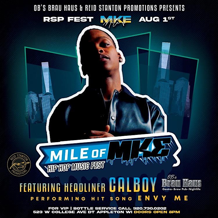 Calboy Live In Appleton, WI (RSP X Mile Of MKE Fest) at OB’s Brau Haus (Restaurant & Dance Club) – Appleton, WI
