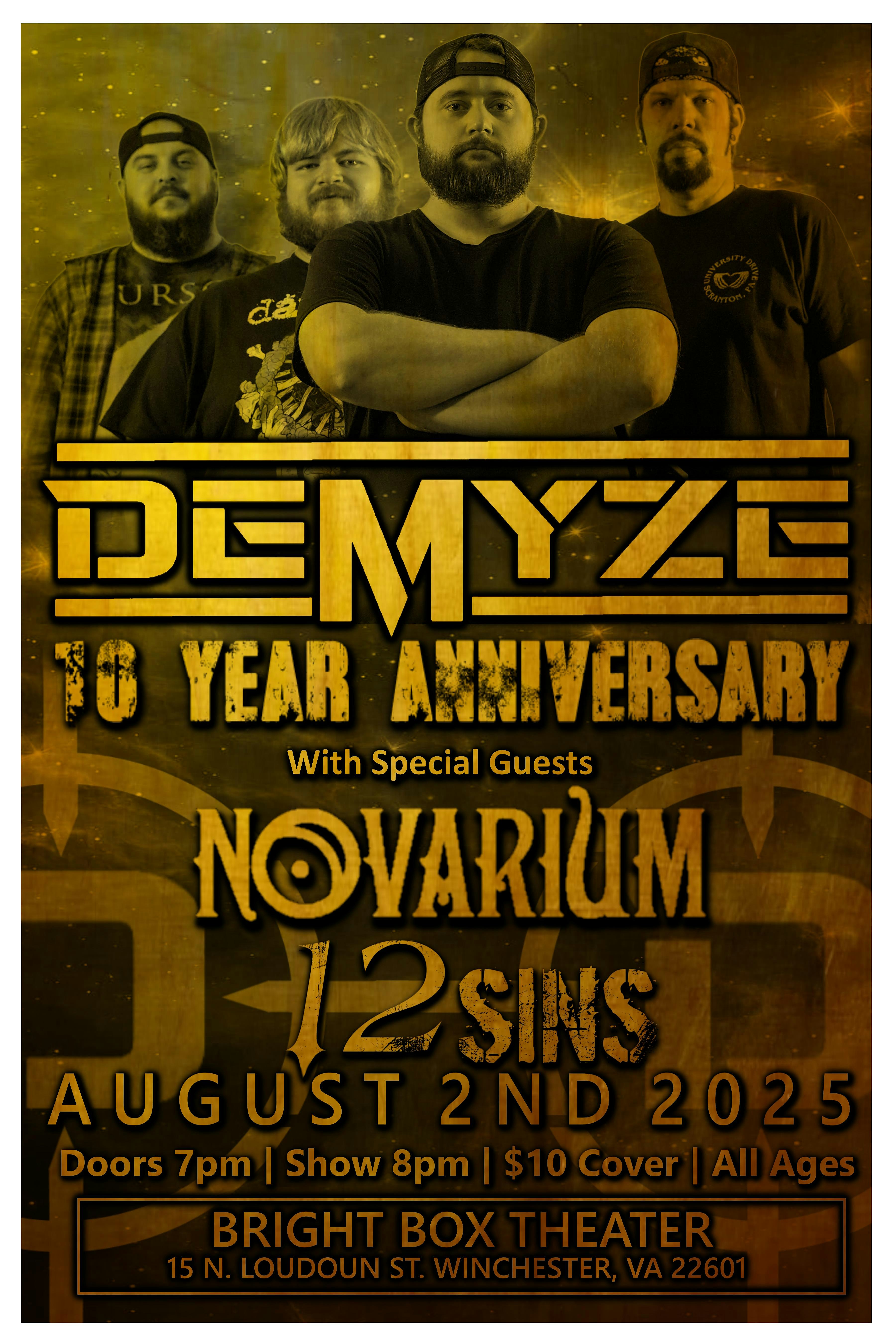 Demyze: 10 Year Anniversary Show w/s/gs Novarium & 12 Sins at Bright Box Theater – Winchester, VA