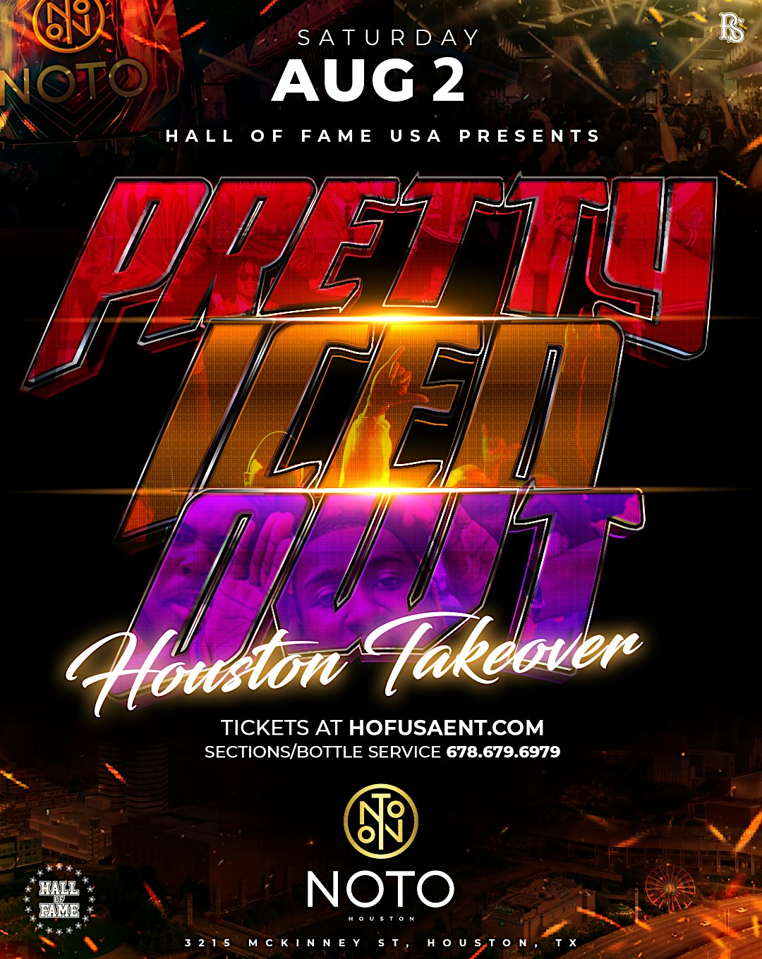 PRETTY ICED OWT – TEXAS GREEK WEEKEND AFTER PARTY at NOTO Houston – Houston, TX