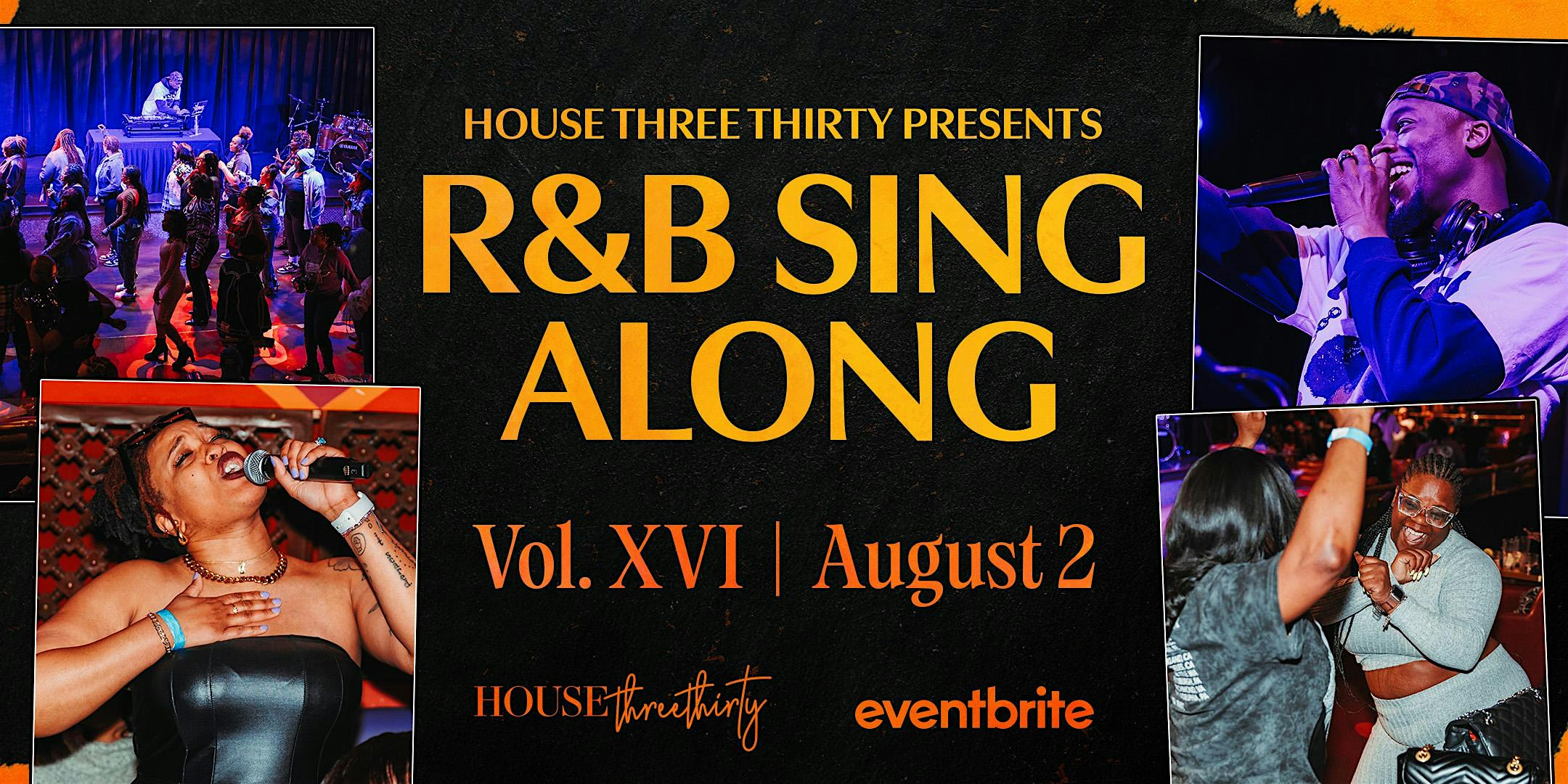 House Three Thirty’s R&B Sing-Along at House Three Thirty – Akron, OH