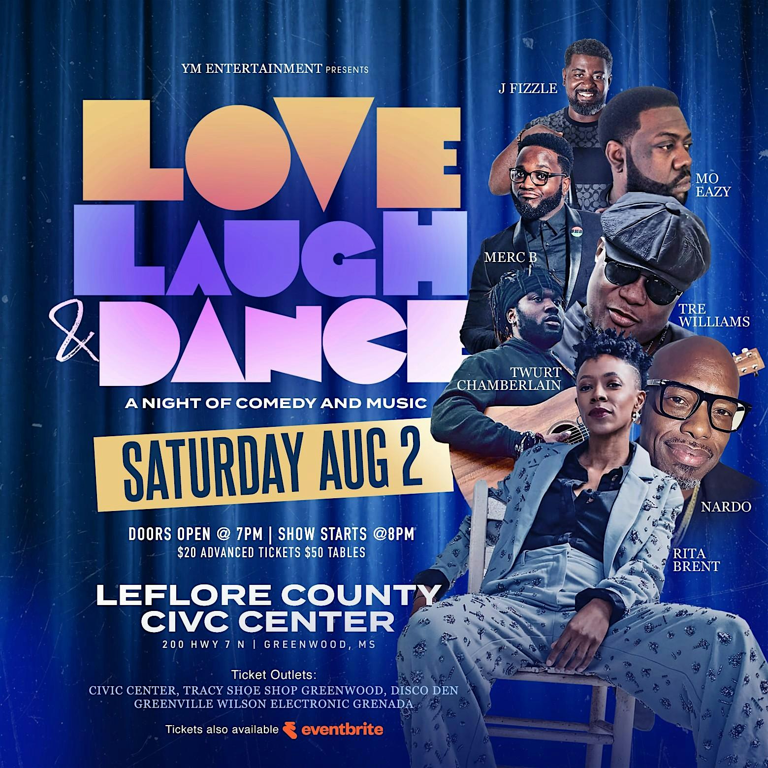 Love, Laugh and Dance at Leflore County Civic Center – Greenwood, MS