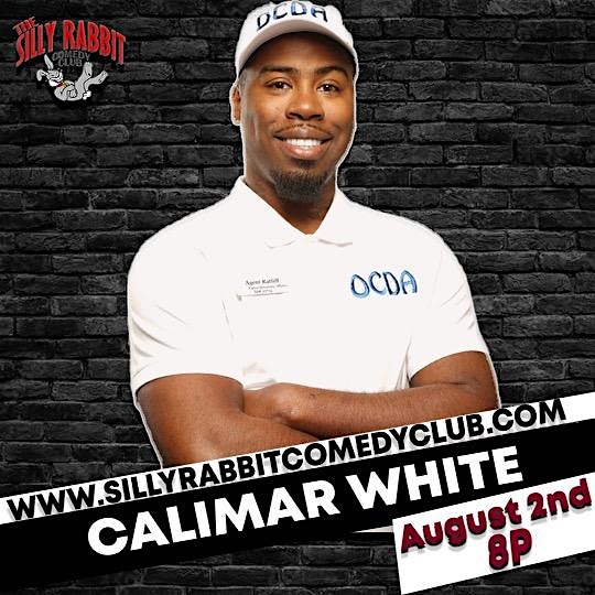 The Silly Rabbit Comedy Club Presents: Calimar White AKA “Agent Ratliff” at Silly Rabbit Comedy Club – Baton Rouge, LA