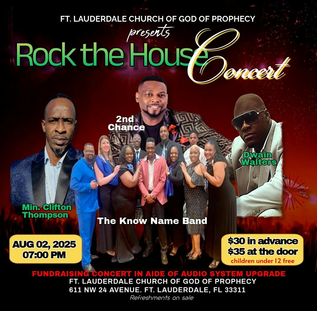 Rock the House Gospel Concert at 611 NW 24th Ave – Fort Lauderdale, FL