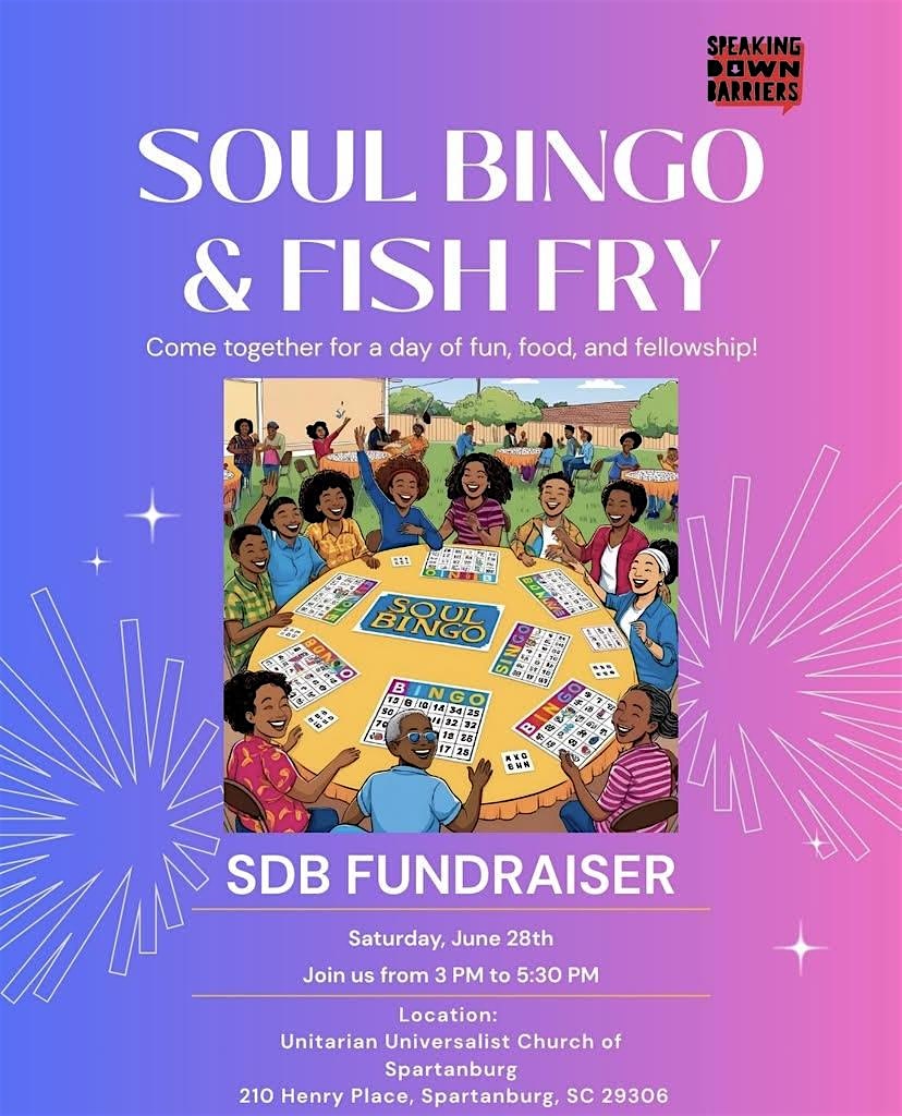 Soul Bingo & Fish Fry at Unitarian Universalist Church of Spartanburg – Spartanburg, SC