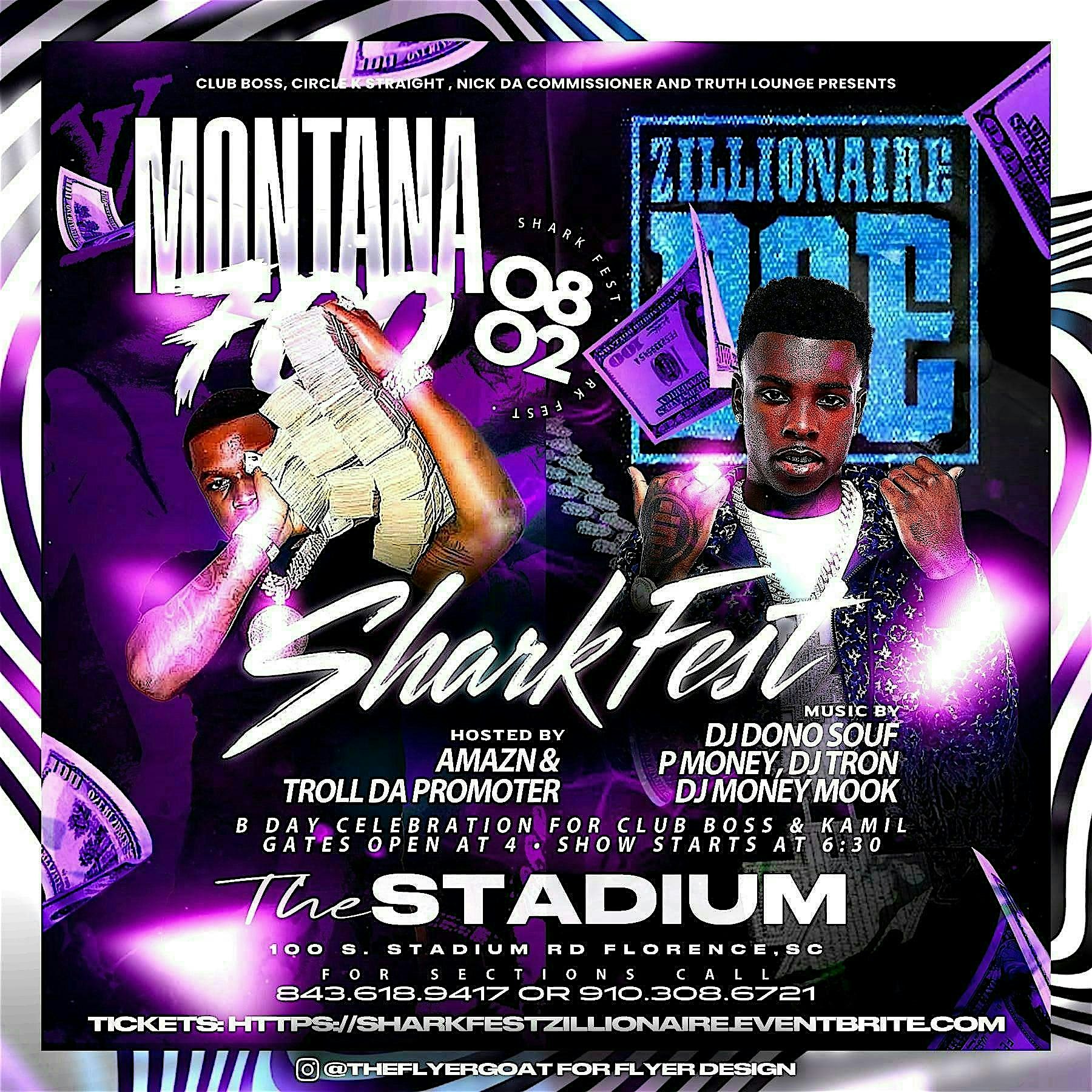 SHARK FEST – ZILLIONAIRE DOE & MONTANA 700 PERFORMING LIVE at MEMORIAL STADIUM ,100 S MEMORIAL RD, FLORENCE,SC – FLORENCE, SC