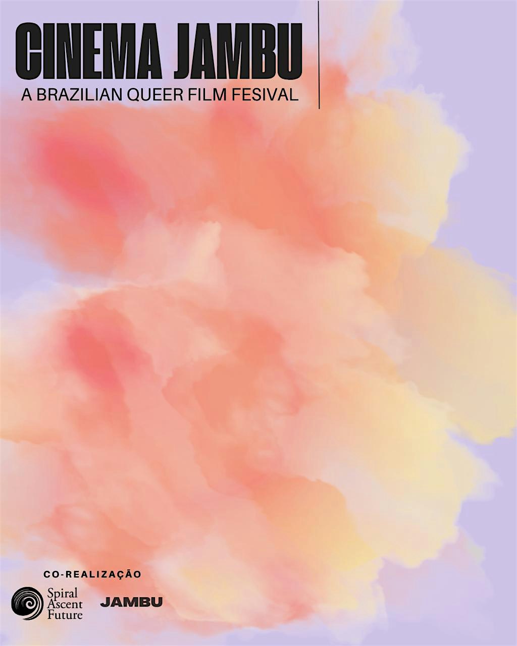 Cinema Jambu — A Brazilian Queer Film Festival at 135 Mississippi St – San Francisco, CA