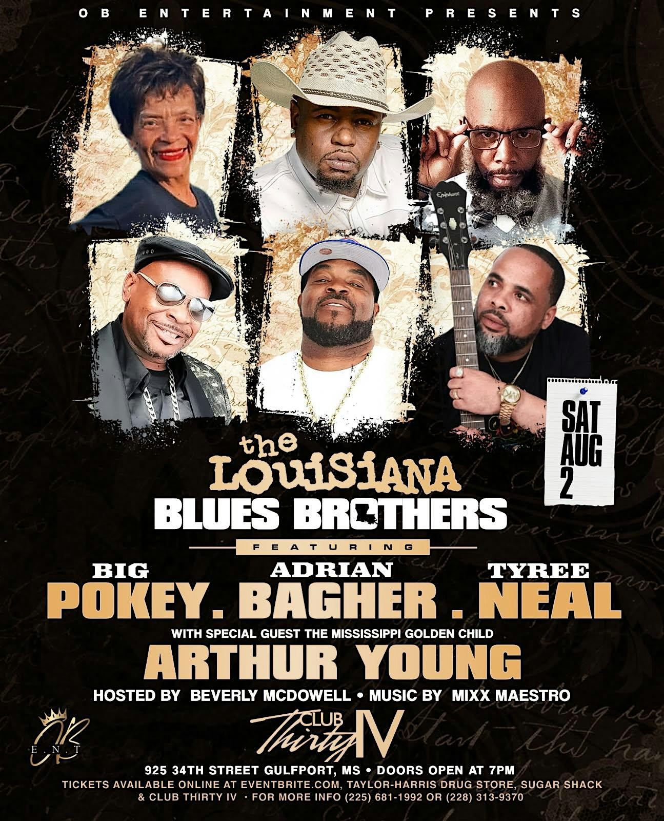 The Louisiana Blues Brothers FT. The Mississippi Golden Child Arthur Young at Club Thirty IV – Gulfport, MS