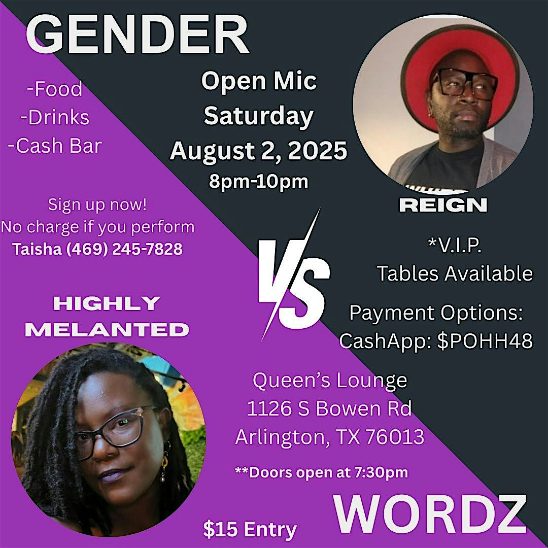 Open Mic – Gender Wordz at 1126 S Bowen Rd – Arlington, TX