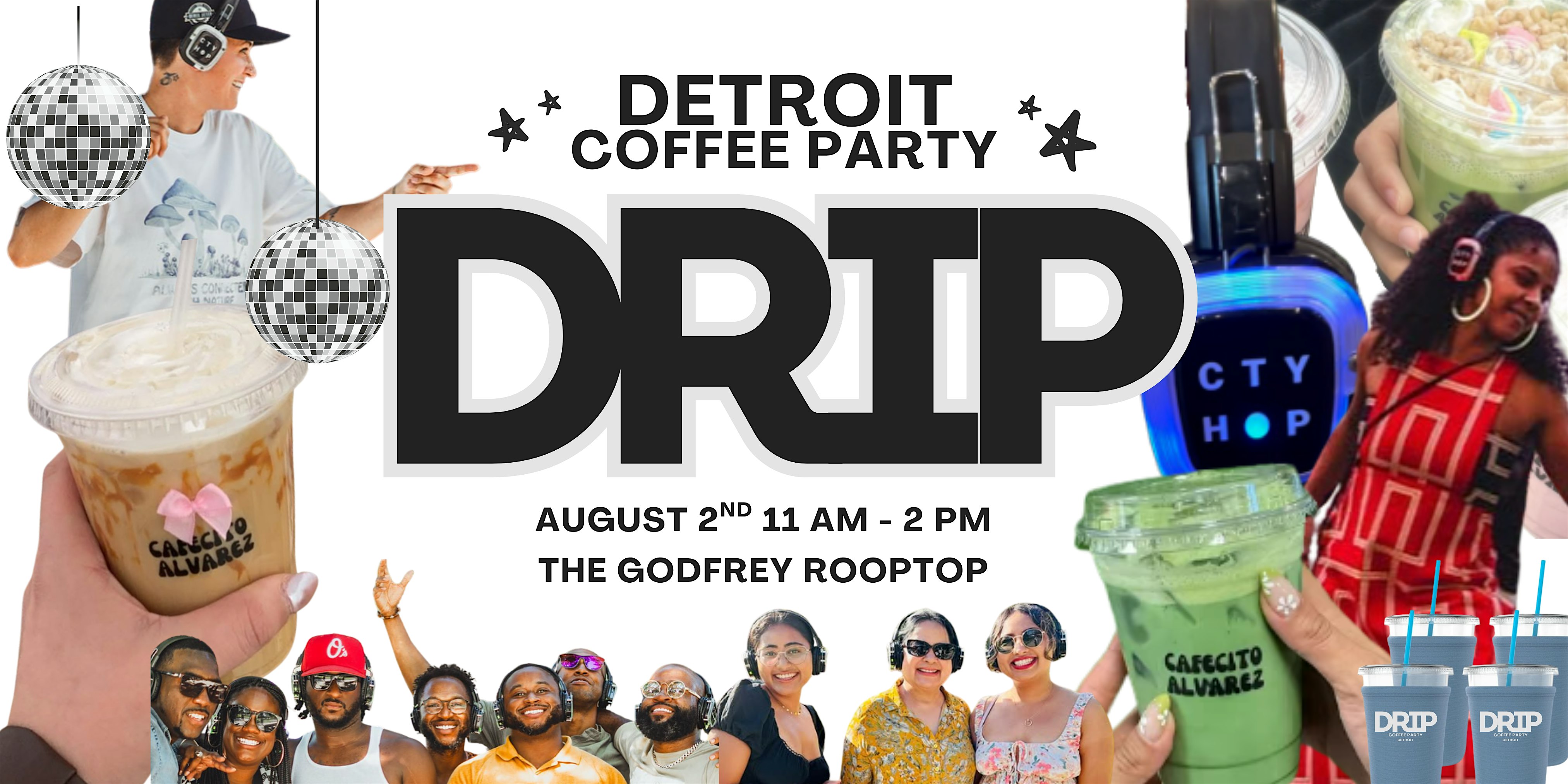 The DRIP Coffee Party at IO Godfrey Rooftop Lounge – Detroit, MI