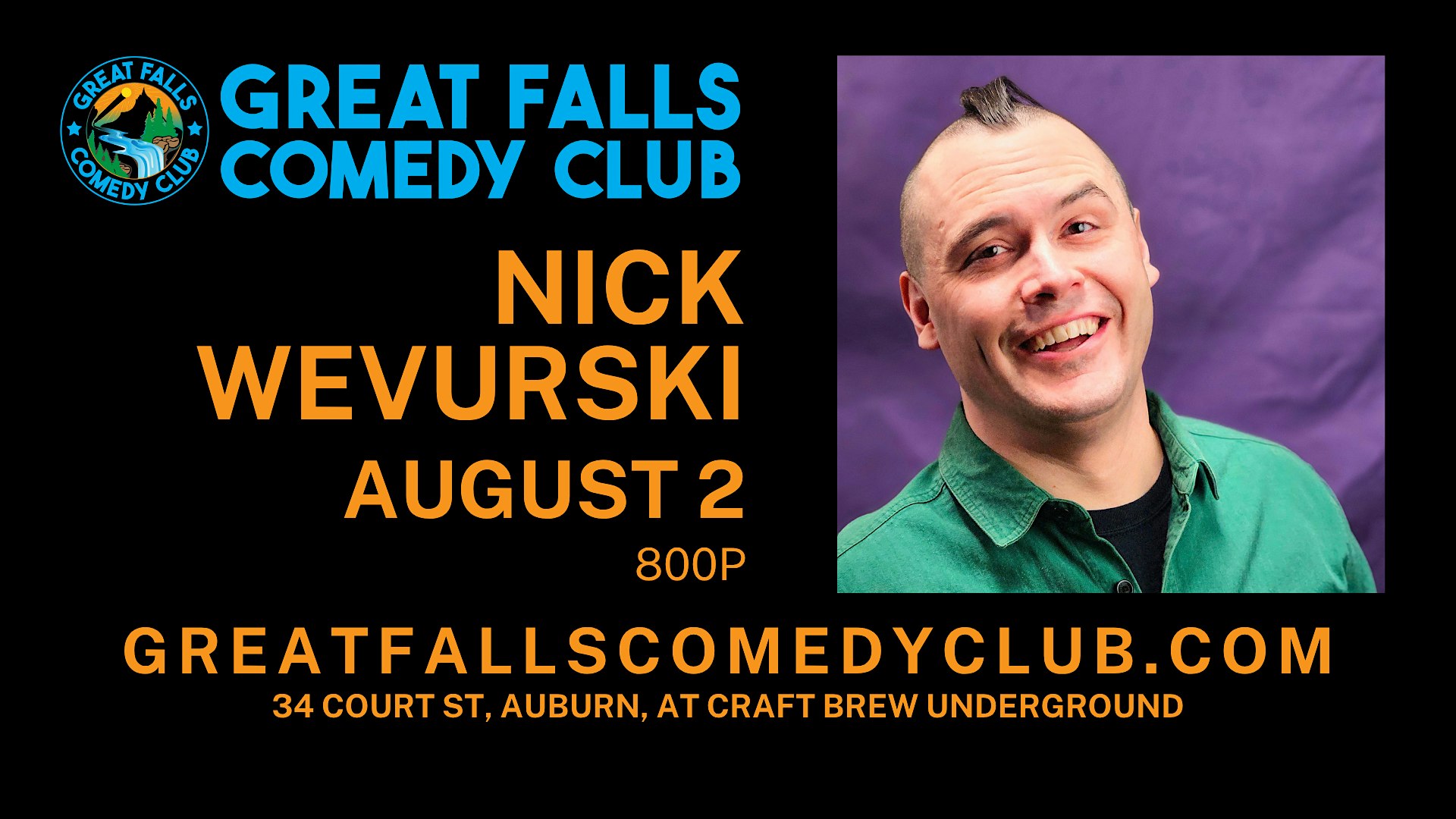 Nick Wevurski @ Great Falls Comedy Club at Great Falls Comedy Club – Auburn, ME