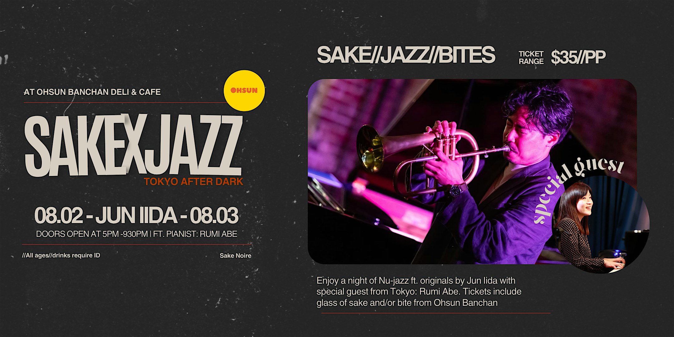 Sake x Jazz Presents: Jun Iida “Tokyo After Dark” at OHSUN Banchan Deli & Cafe – Seattle, WA