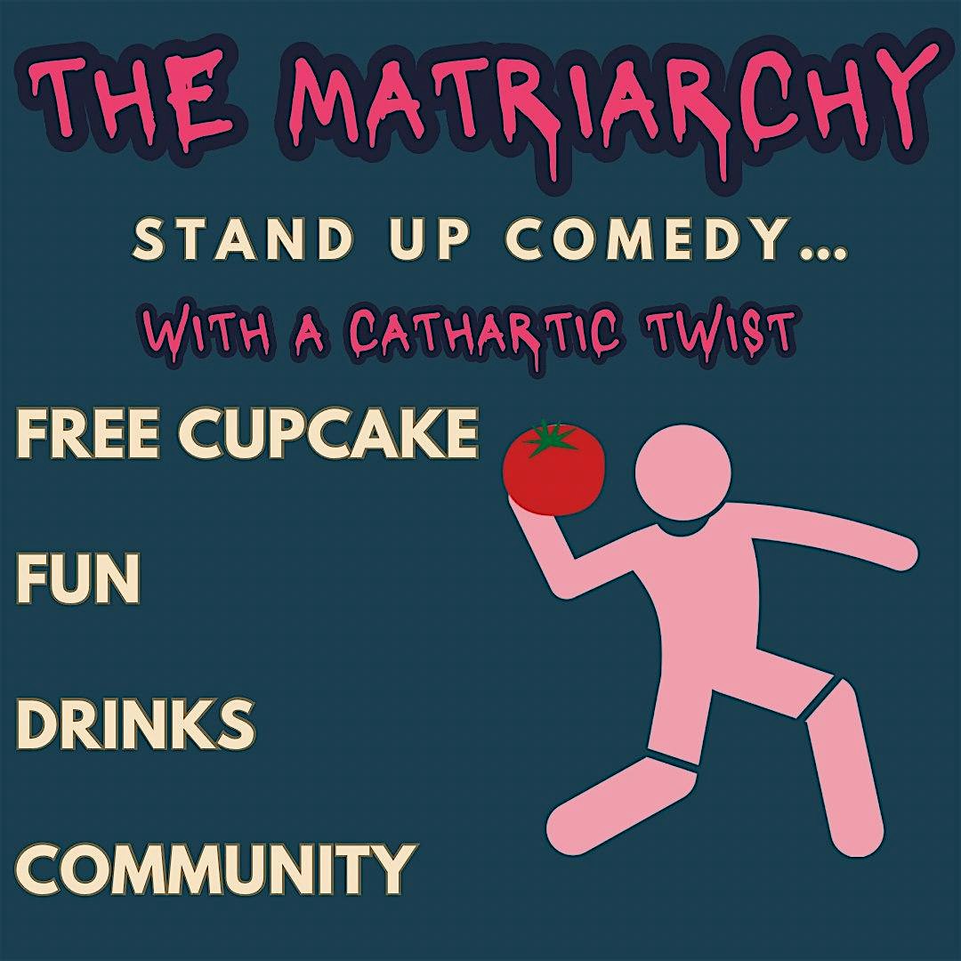 The Matriarchy Stand Up Comedy: Satellite Edition at NODE Arts Collective – Westminster, CO
