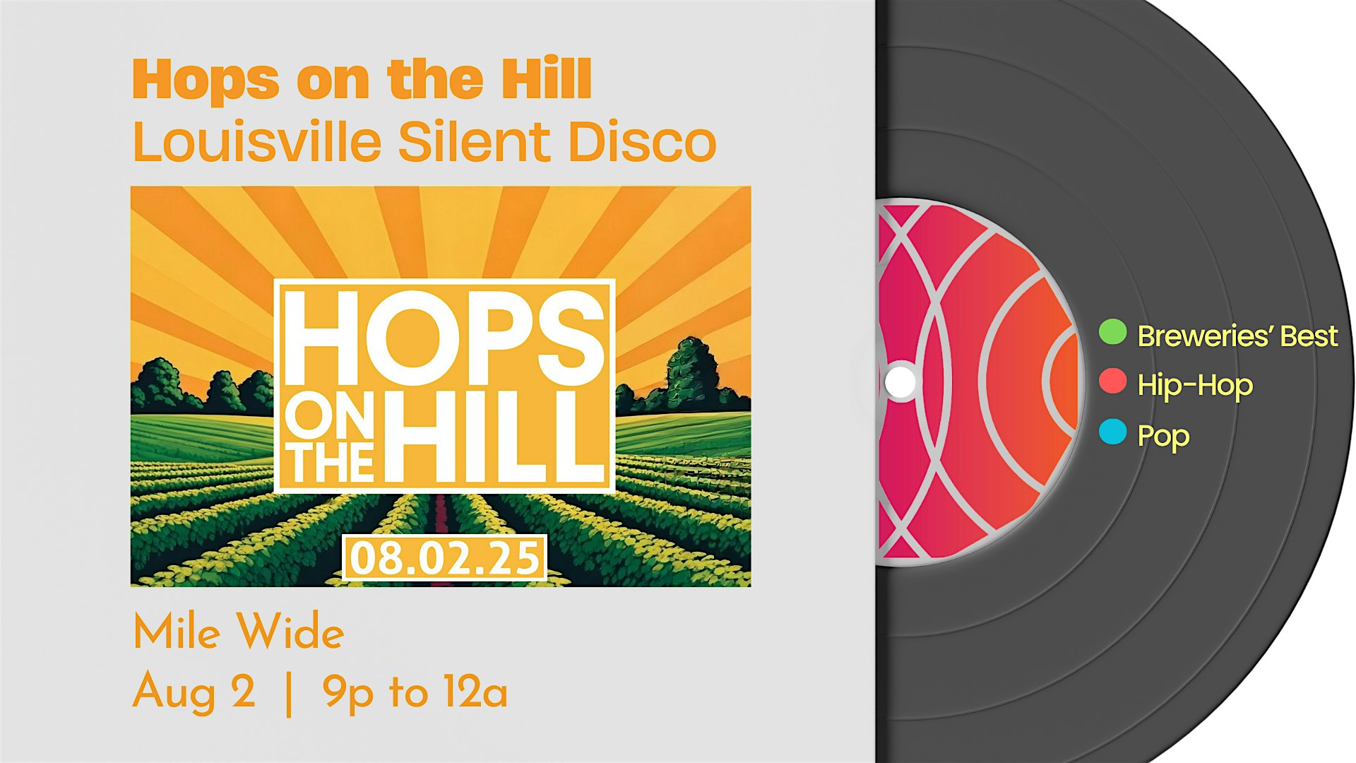 Hops on the Hill Silent Disco at Mile Wide at Mile Wide Beer Co. – Louisville, KY
