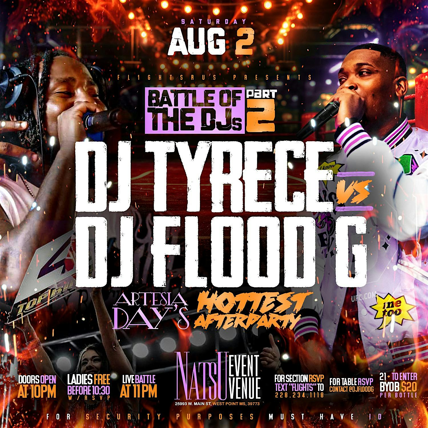 Battle Of The DJs Part 2 [DJ Tyrece vs DJ Flood G] at 25993 W Main St – West Point, MS
