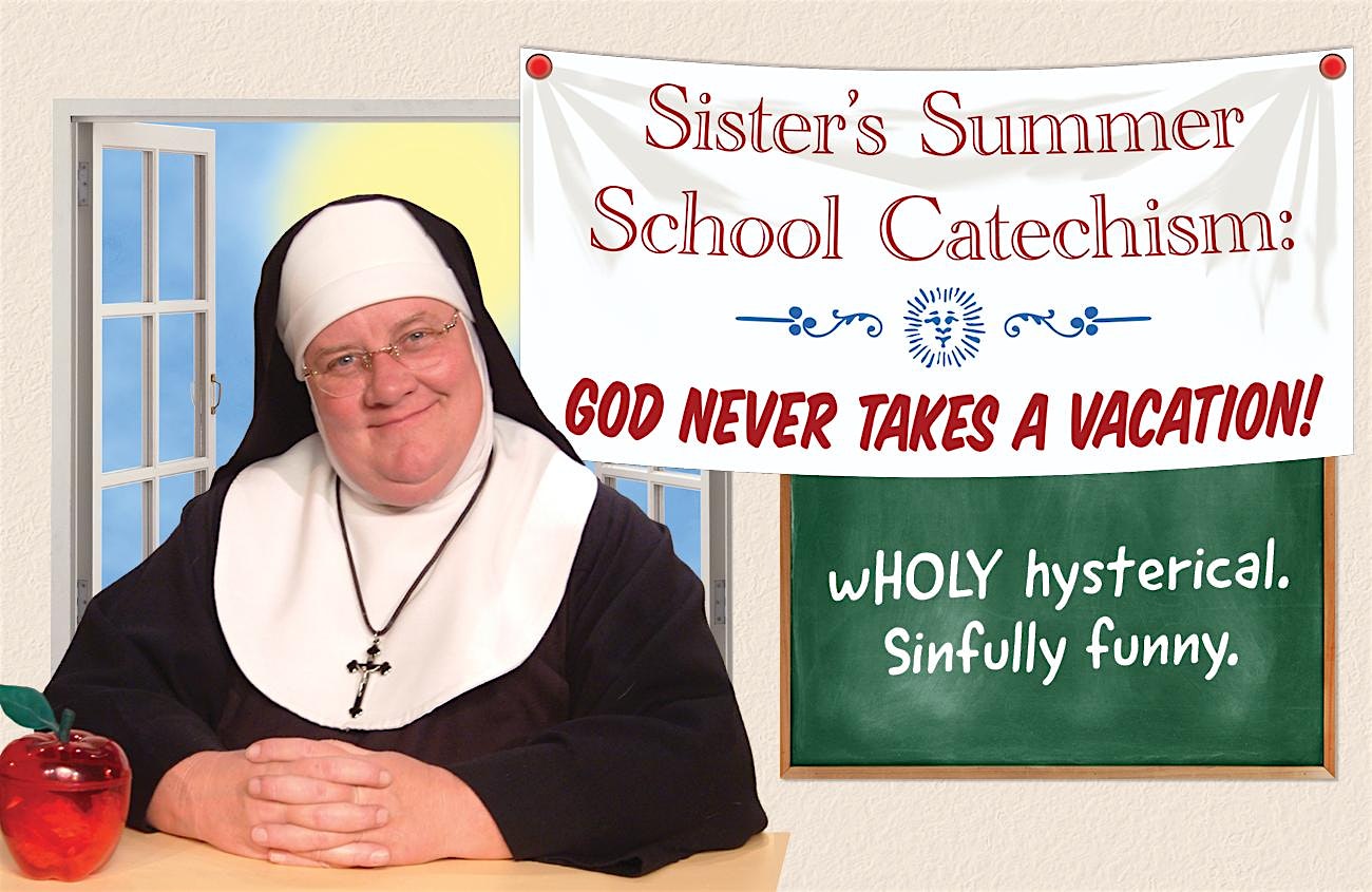Sisters Summer School – Comedy at Arlington Music Hall – Arlington, TX