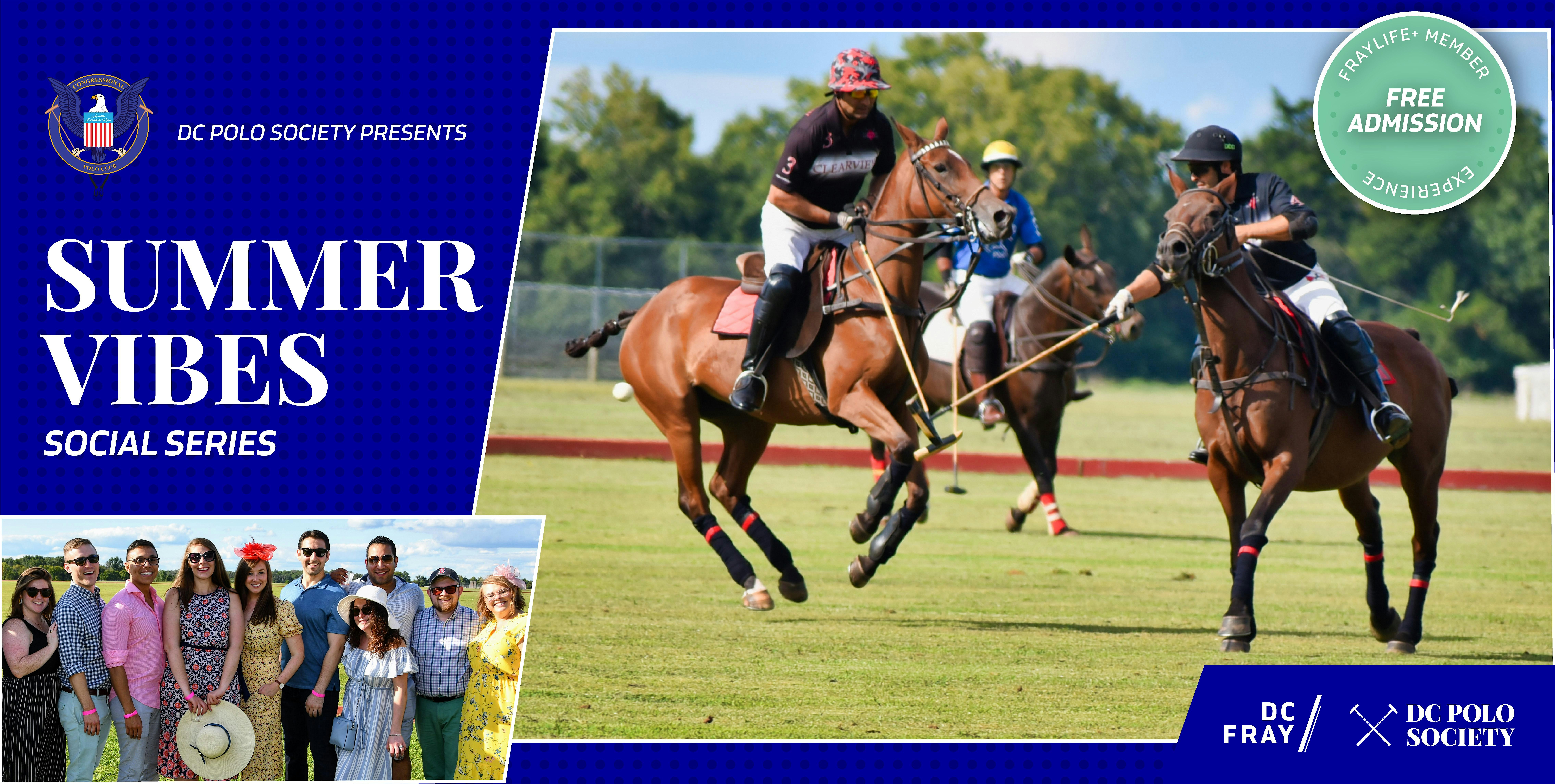DC Polo Society | Summer Vibes Social Series 2025 at Congressional Polo Club – Poolesville, MD