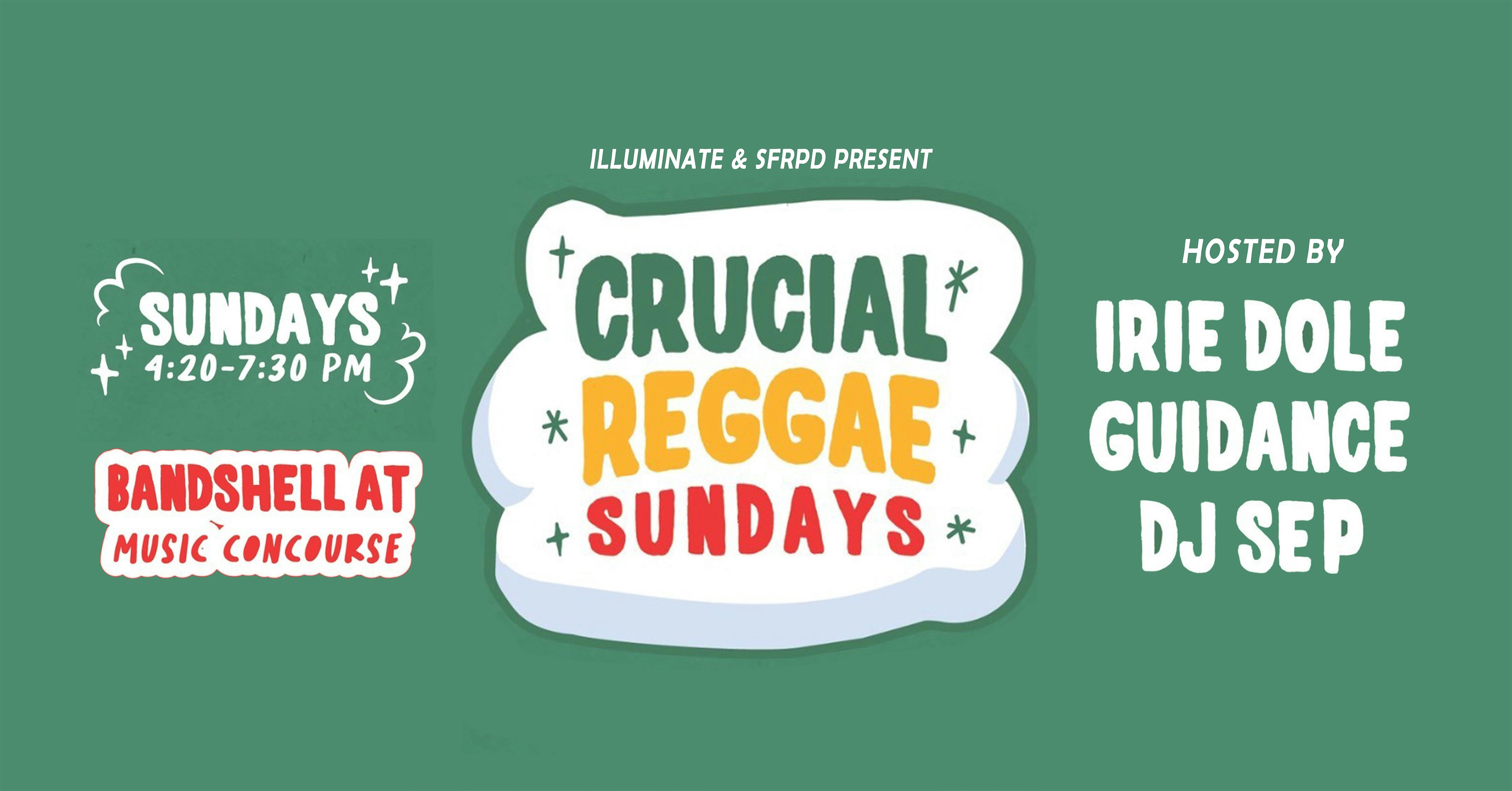 Crucial Reggae Sundays: Free Weekly Reggae Concert in Golden Gate Park at Spreckels Temple of Music Bandshell, Music Concourse – San Francisco, CA