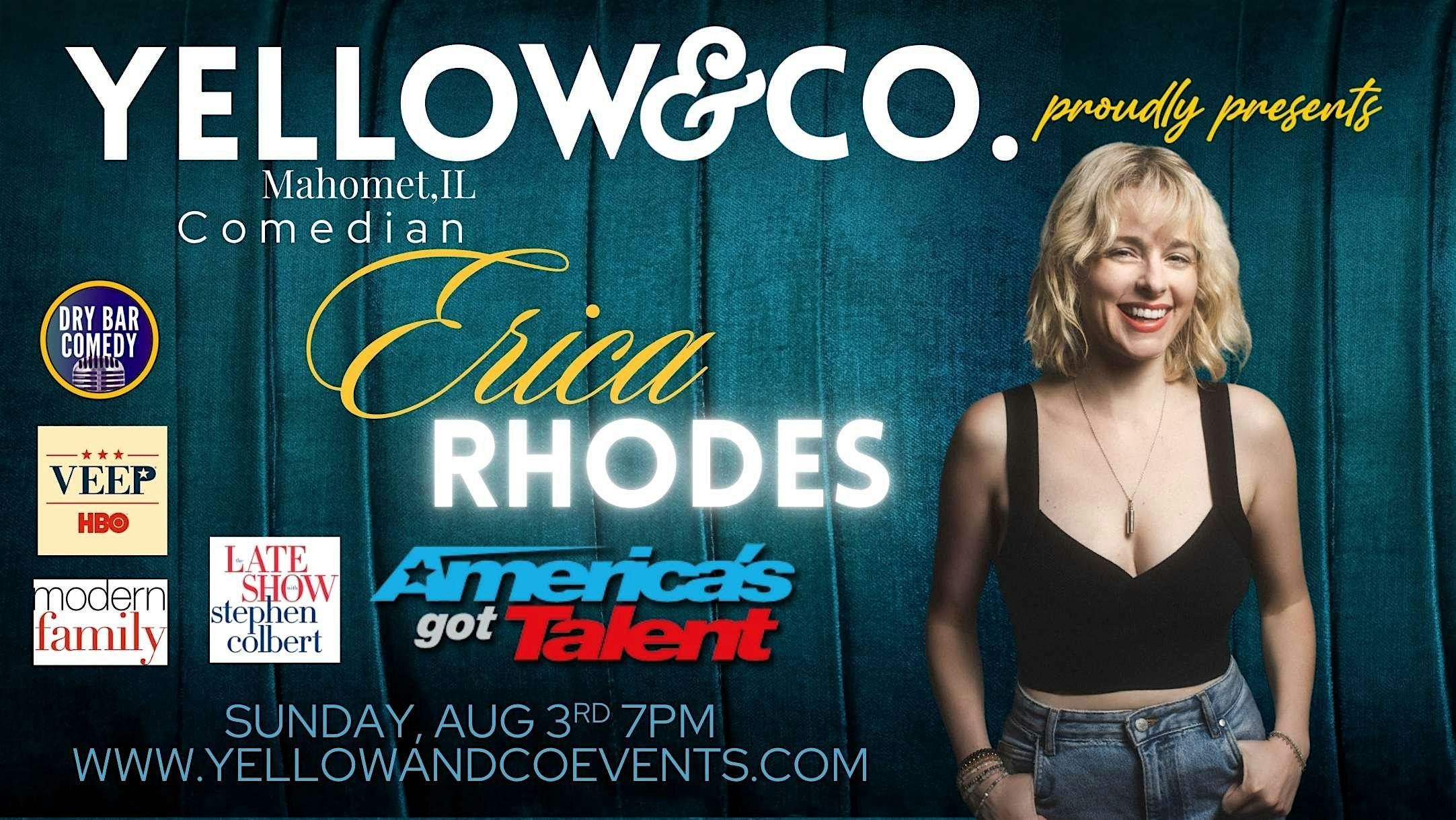 Yellow and Co. presents Comedian Erica Rhodes! at Yellow & Co. – Mahomet, IL